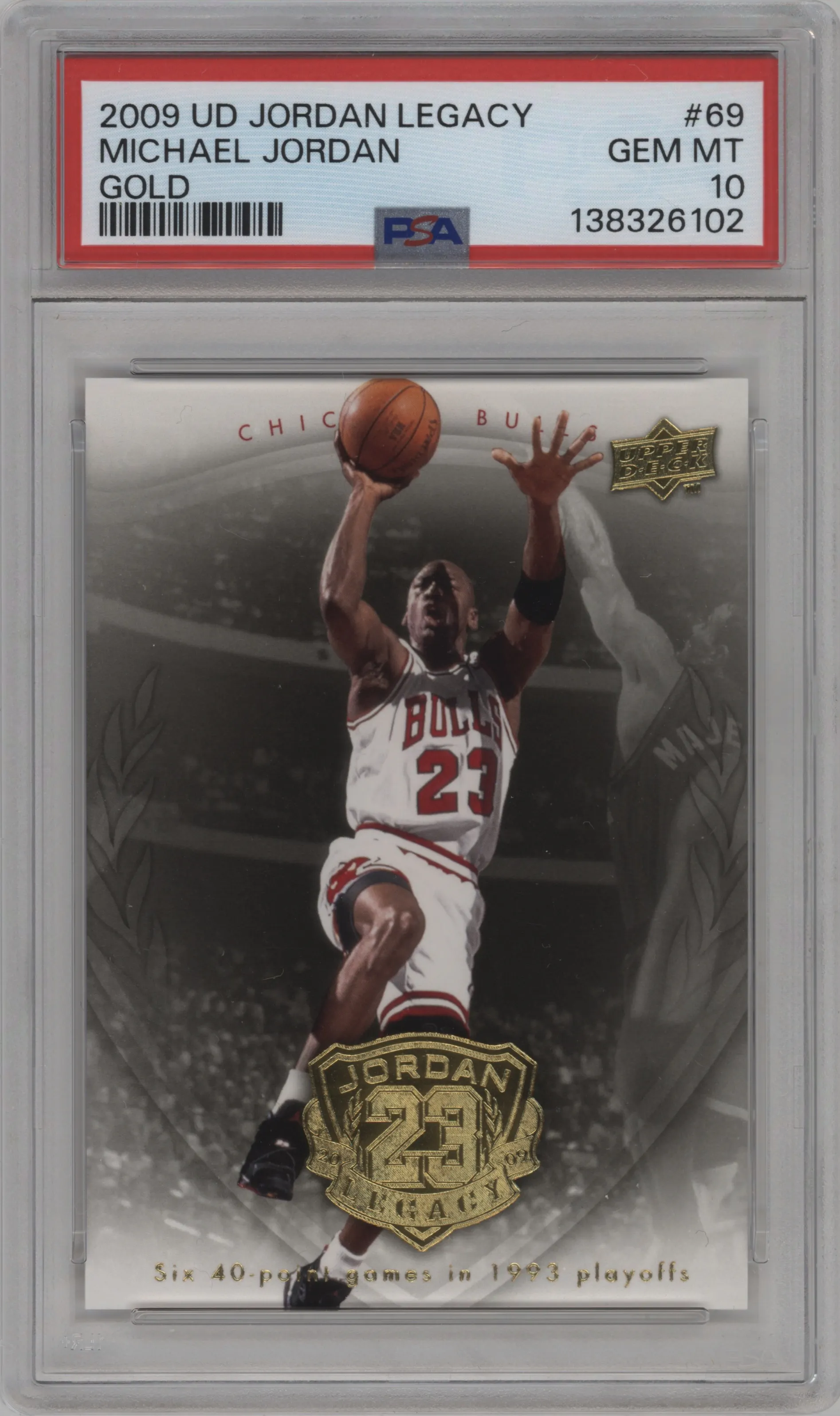 2009 Upper Deck Michael Jordan Legacy Collection Hall of Fame Edition Michael Jordan Gold #69 PSA 10