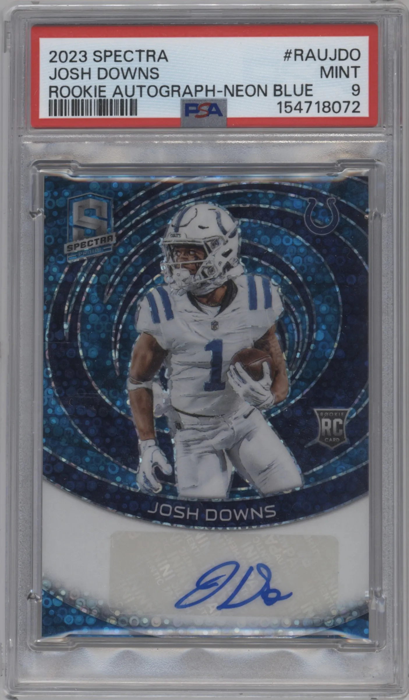 2023 Panini Spectra Rke.Auto Josh Downs Neon Blue #RAU-JDO PSA 9