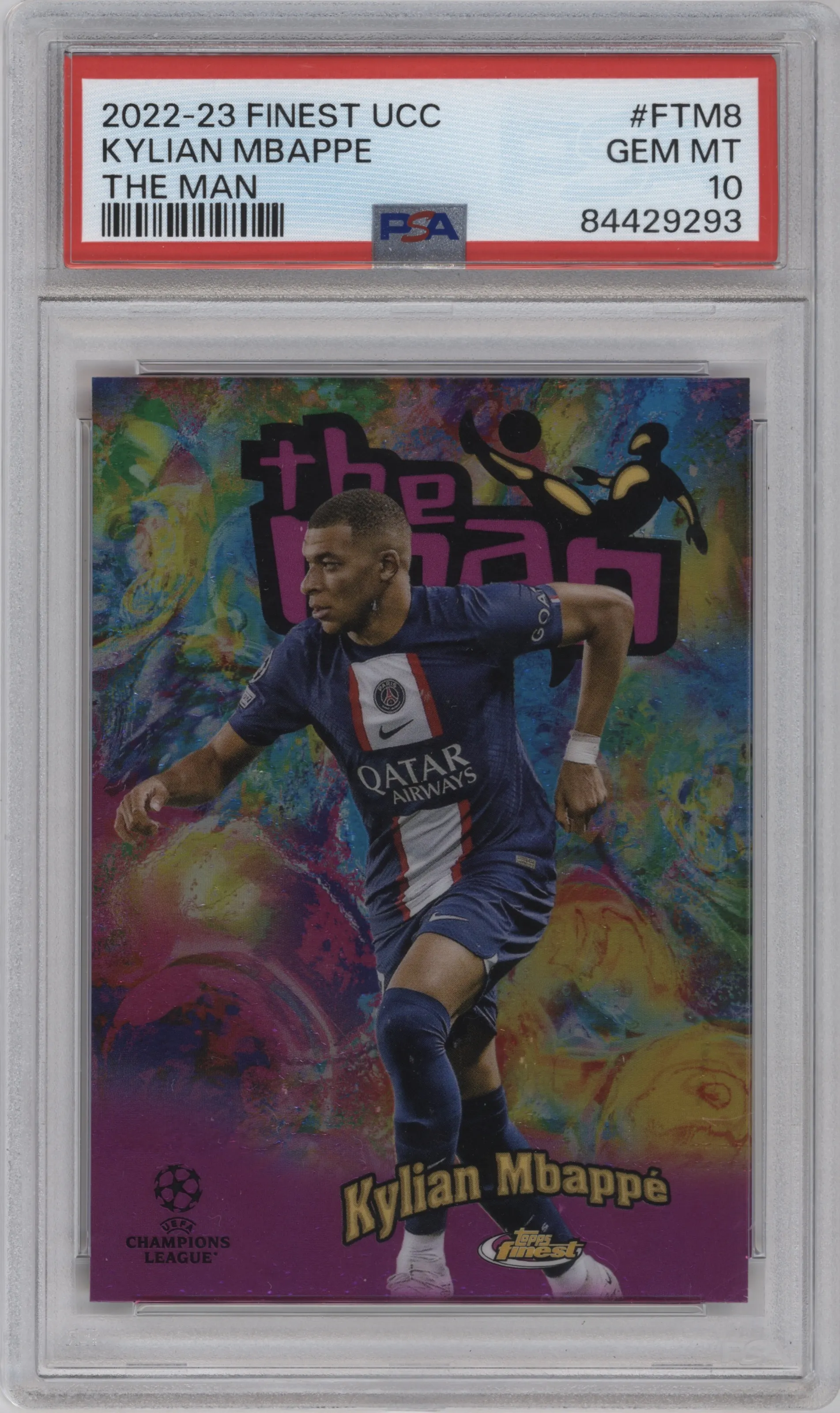 2022 Topps Finest UEFA Club Competitions The Man Kylian Mbappe PSA 10