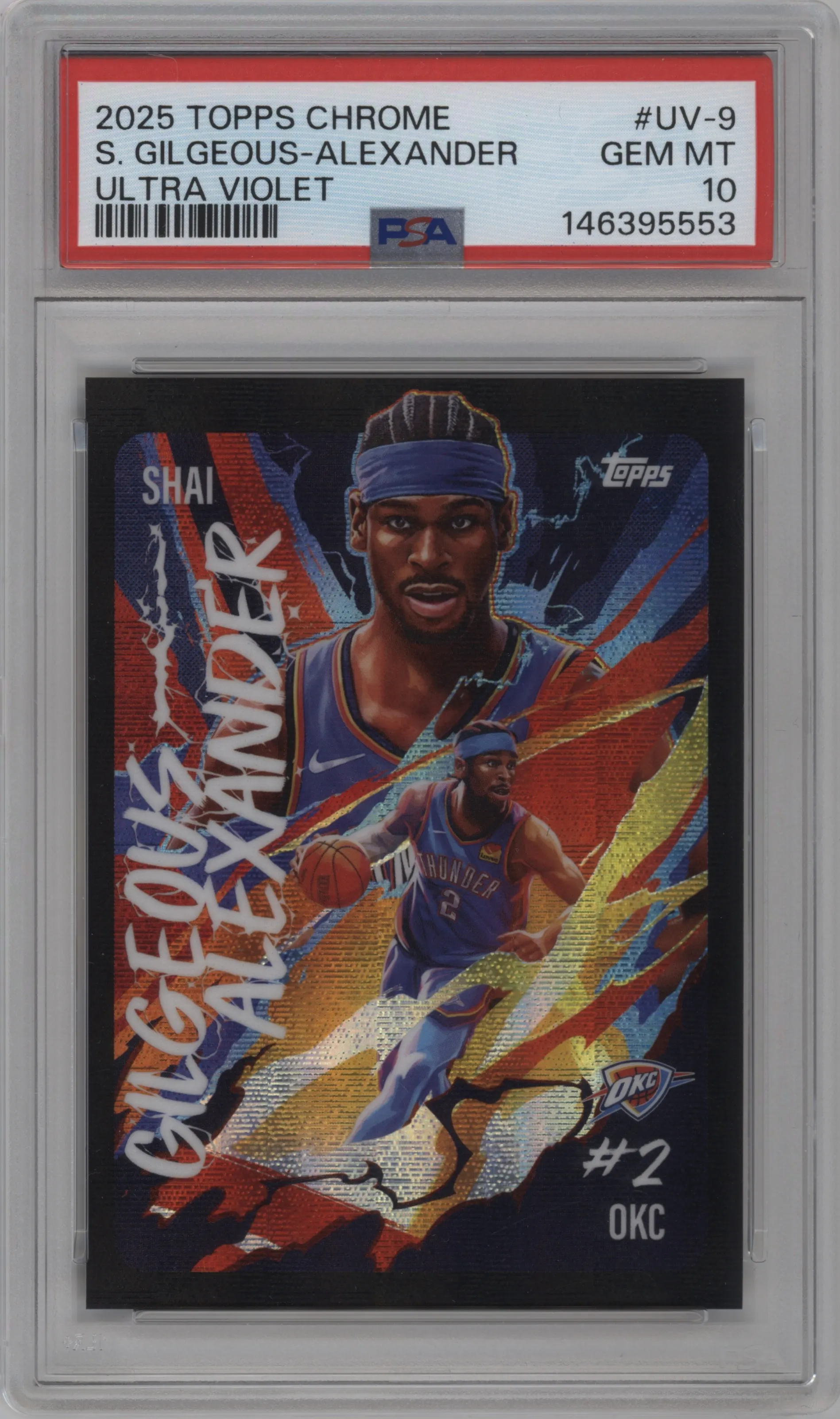 Shai Gilgeous-Alexander from the 2025-26 Topps Chrome set graded by PSA and given an overall grade of 10.