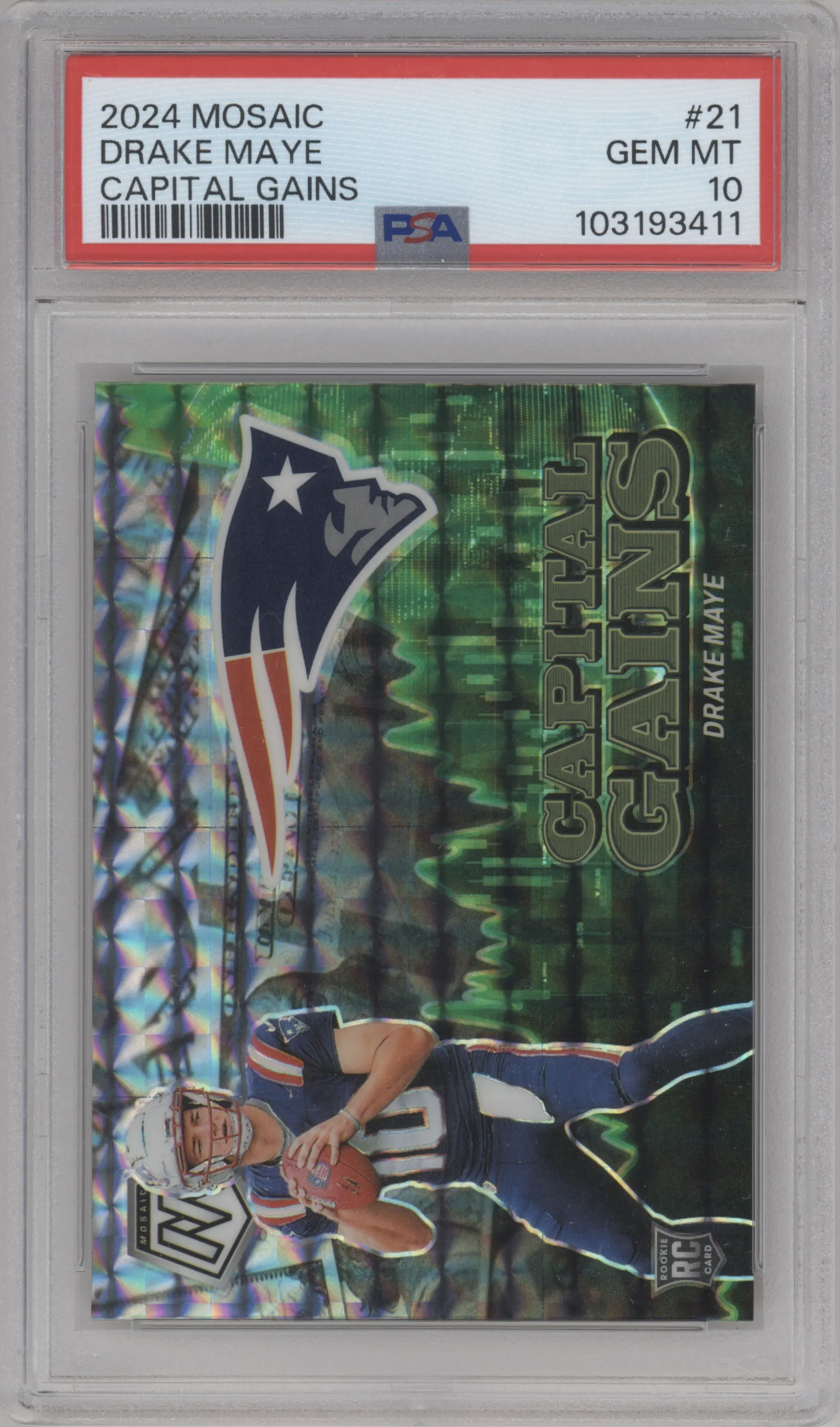 2024 Panini Mosaic Capital Gains Drake Maye #21 PSA 10