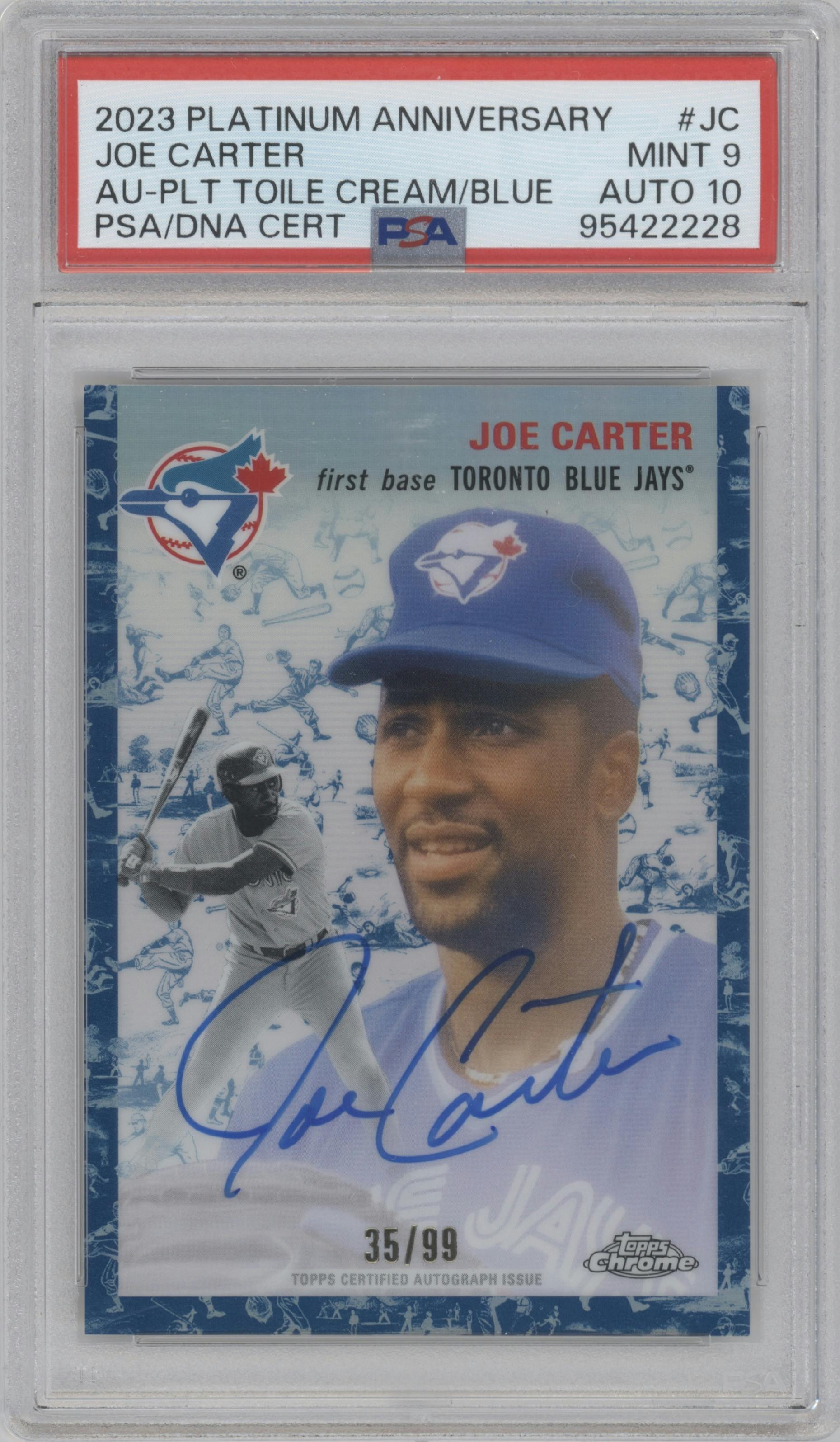 Joe Carter from the 2023 Topps Chrome Platinum Anniversary set featuring a Toile Cream Blue Refractor parallel graded by PSA and given an overall grade of 9.
