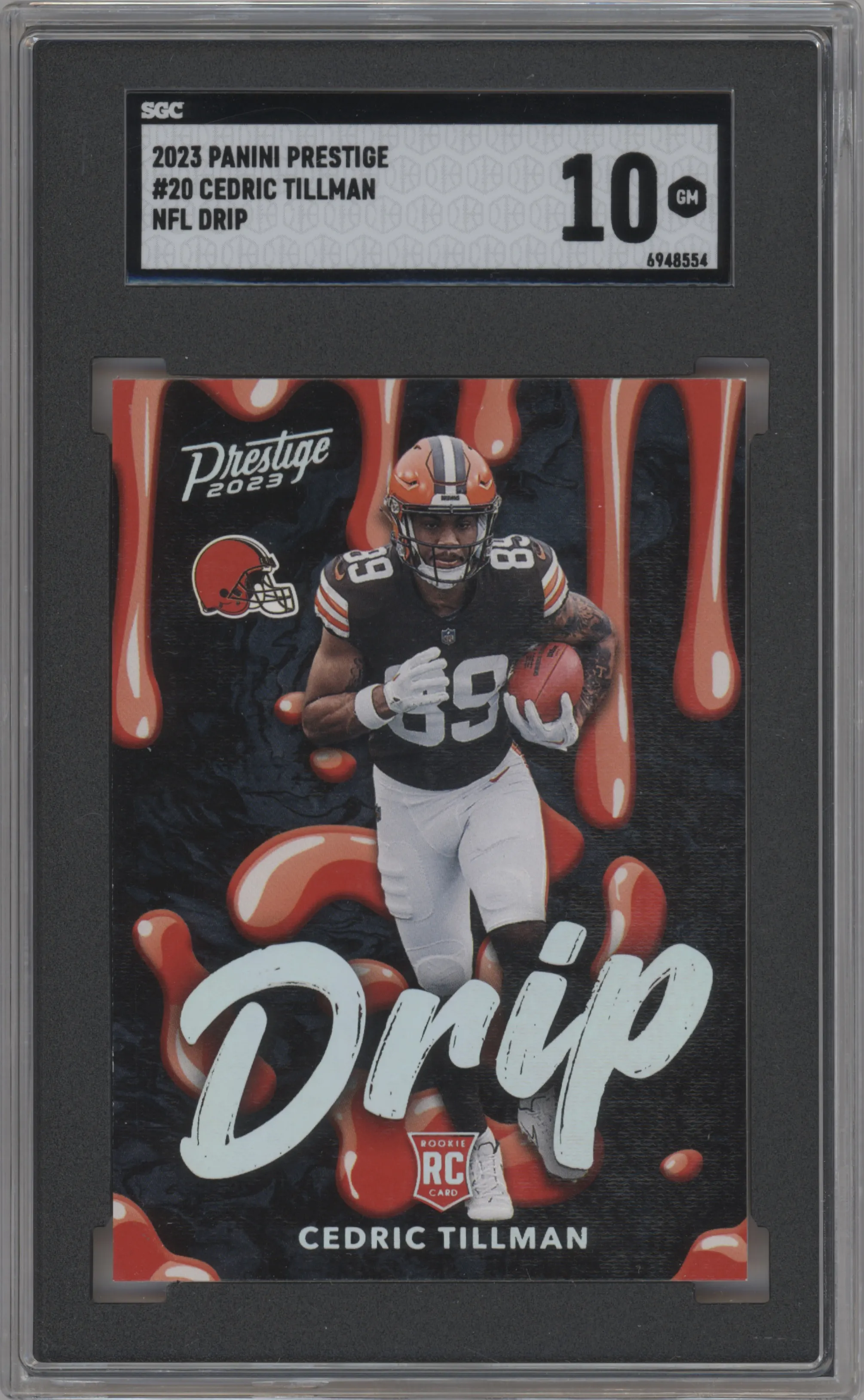 2023 Panini Prestige NFL Drip Cedric Tillman SGC 10