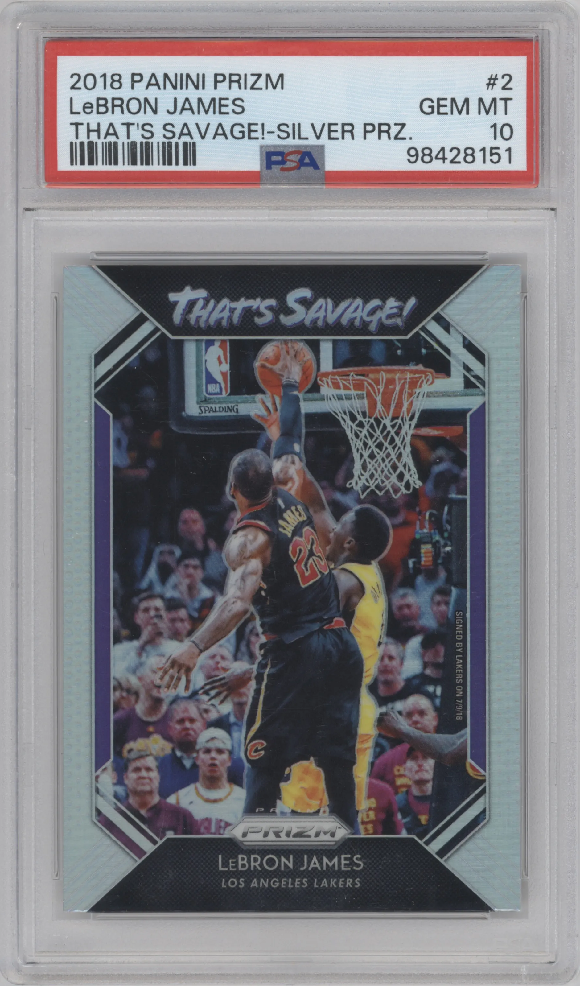 2018 Panini Prizm That's Savage! LeBron James Silver Prizm #2 PSA 10