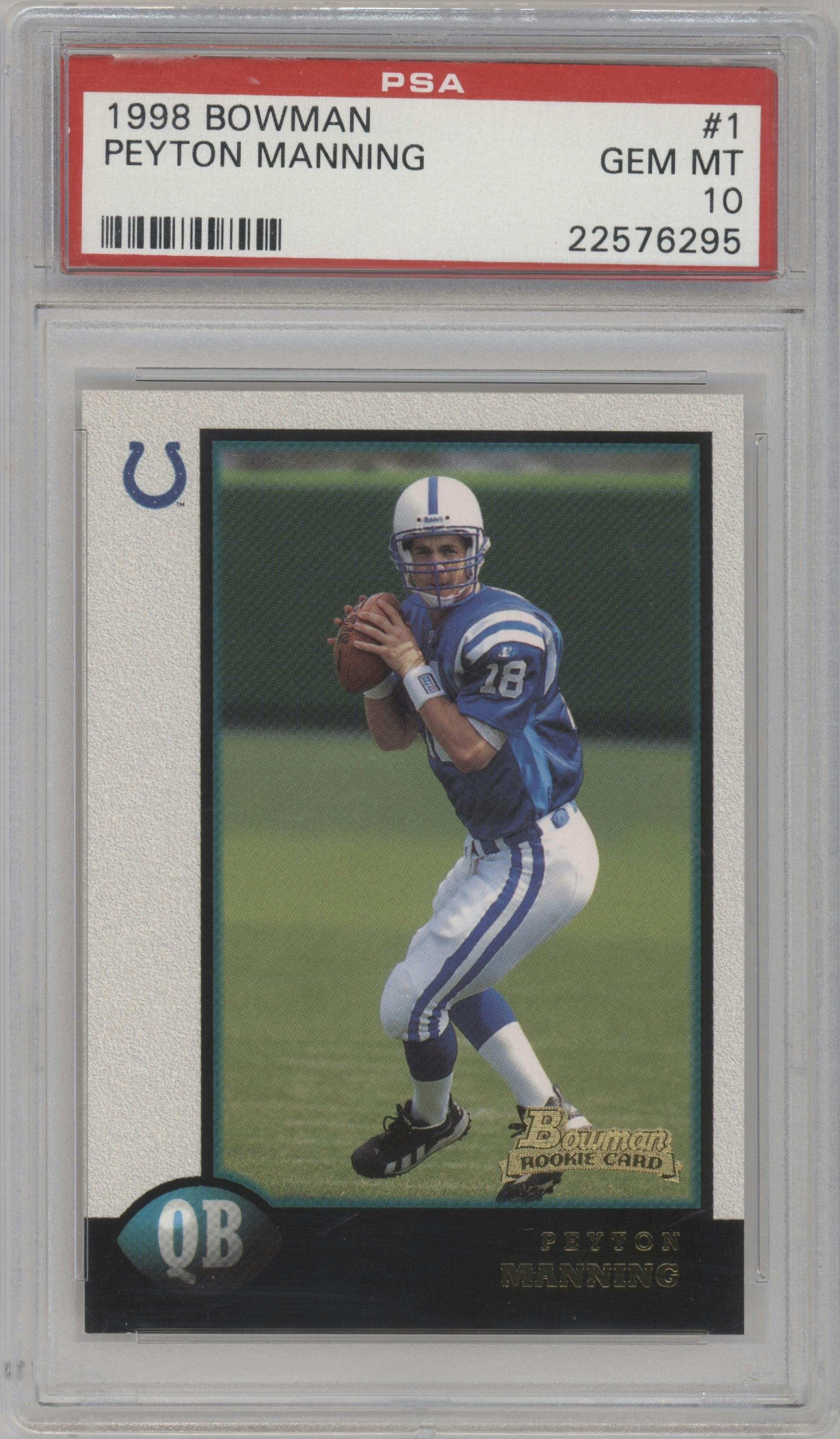 Peyton Manning from the 1998 Bowman set graded by PSA and given an overall grade of 10.