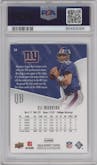 Eli Manning from the 2008 SP Authentic set graded by PSA and given an overall grade of 10.