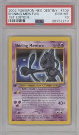 Shining Mewtwo from the 2002 Pokemon Neo Genesis set graded by PSA and given an overall grade of 10.
