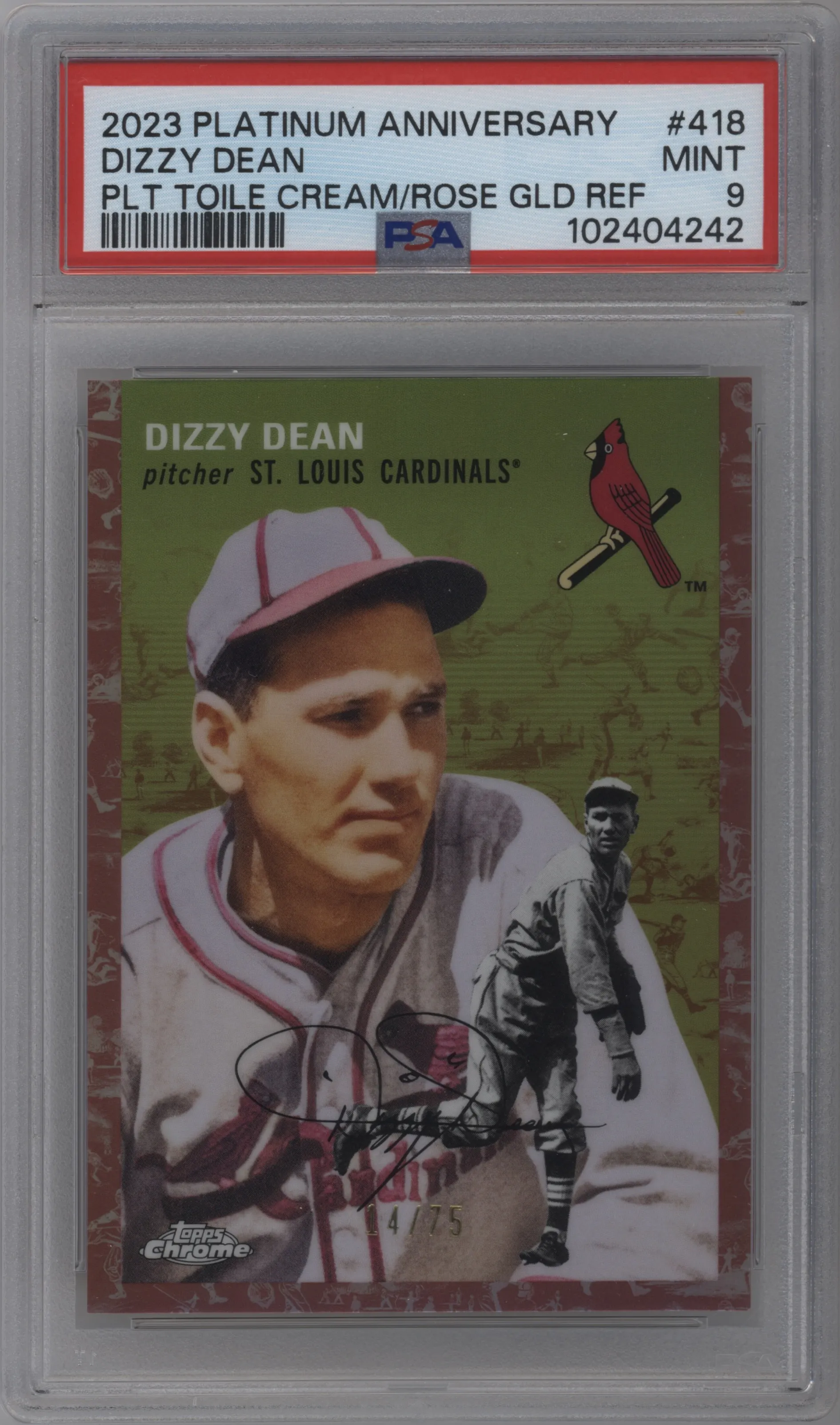 2023 Topps Chrome Platinum Anniversary Dizzy Dean Platinum Toile Cream & Rose Gold Refractor PSA 9