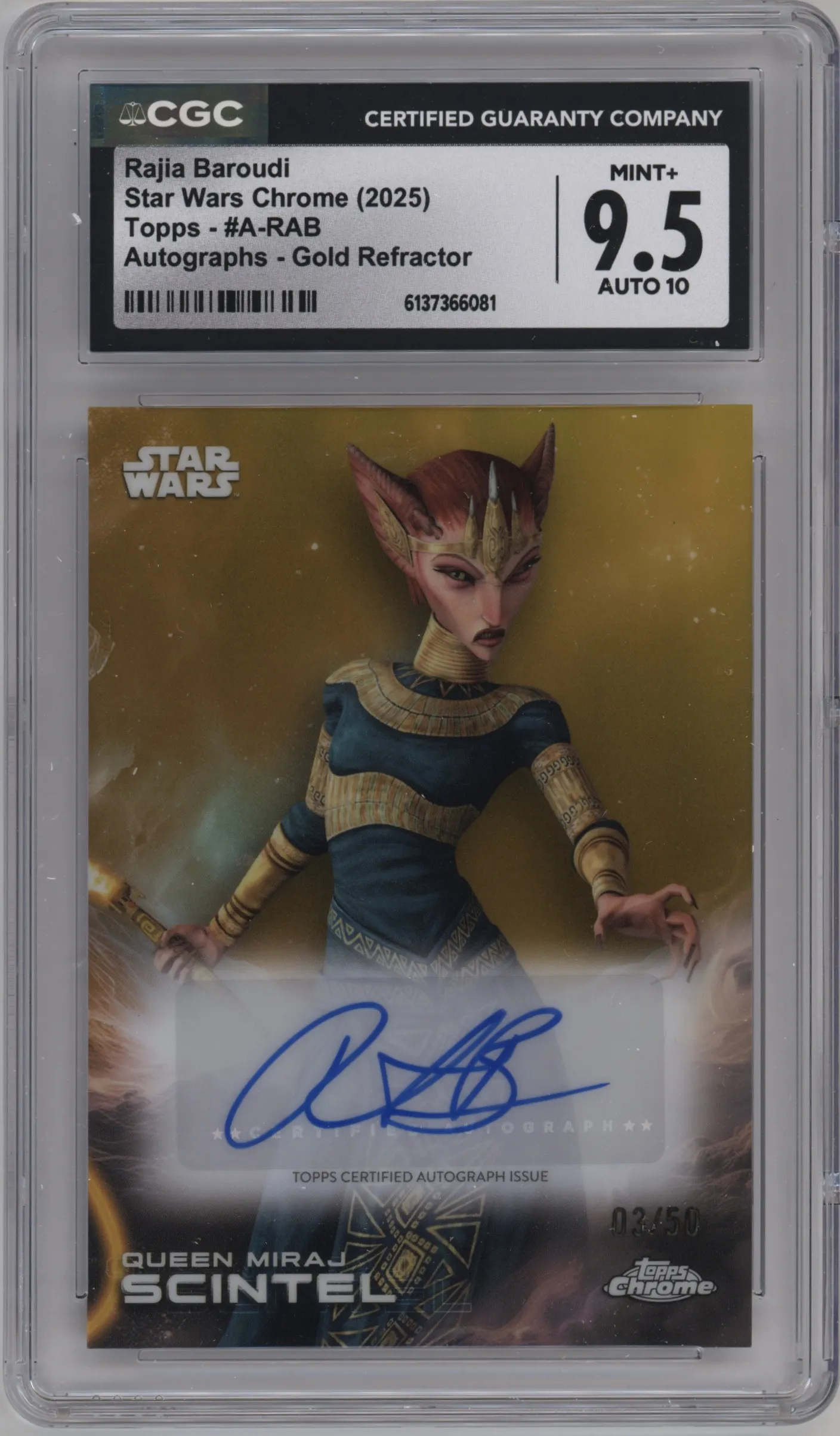 2025 Topps Chrome Star Wars Auto Rajia Baroudi Gold Refractor #A-RAB CGC 9.5