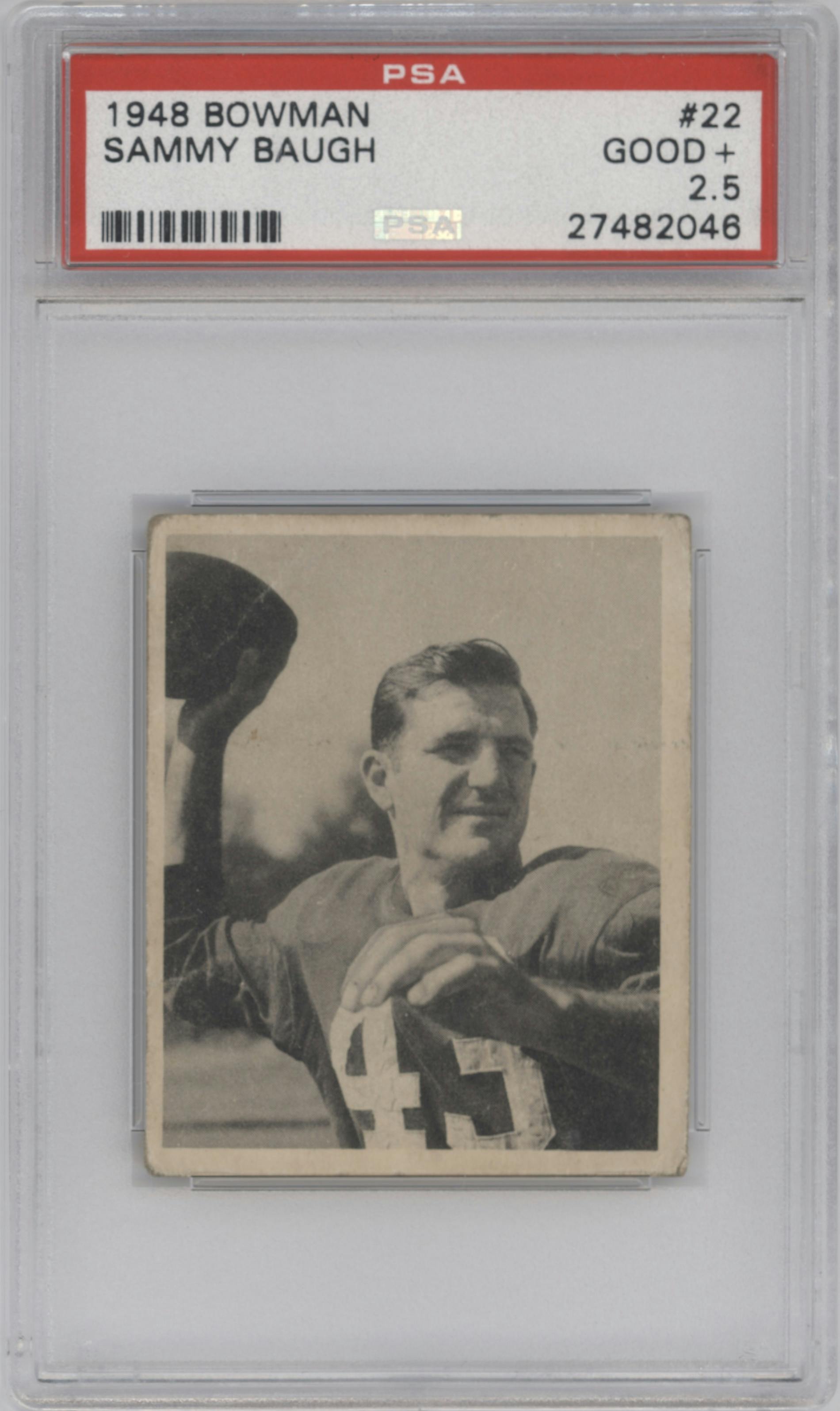 Sammy Baugh from the 1948 Bowman set graded by PSA and given an overall grade of 2.5.