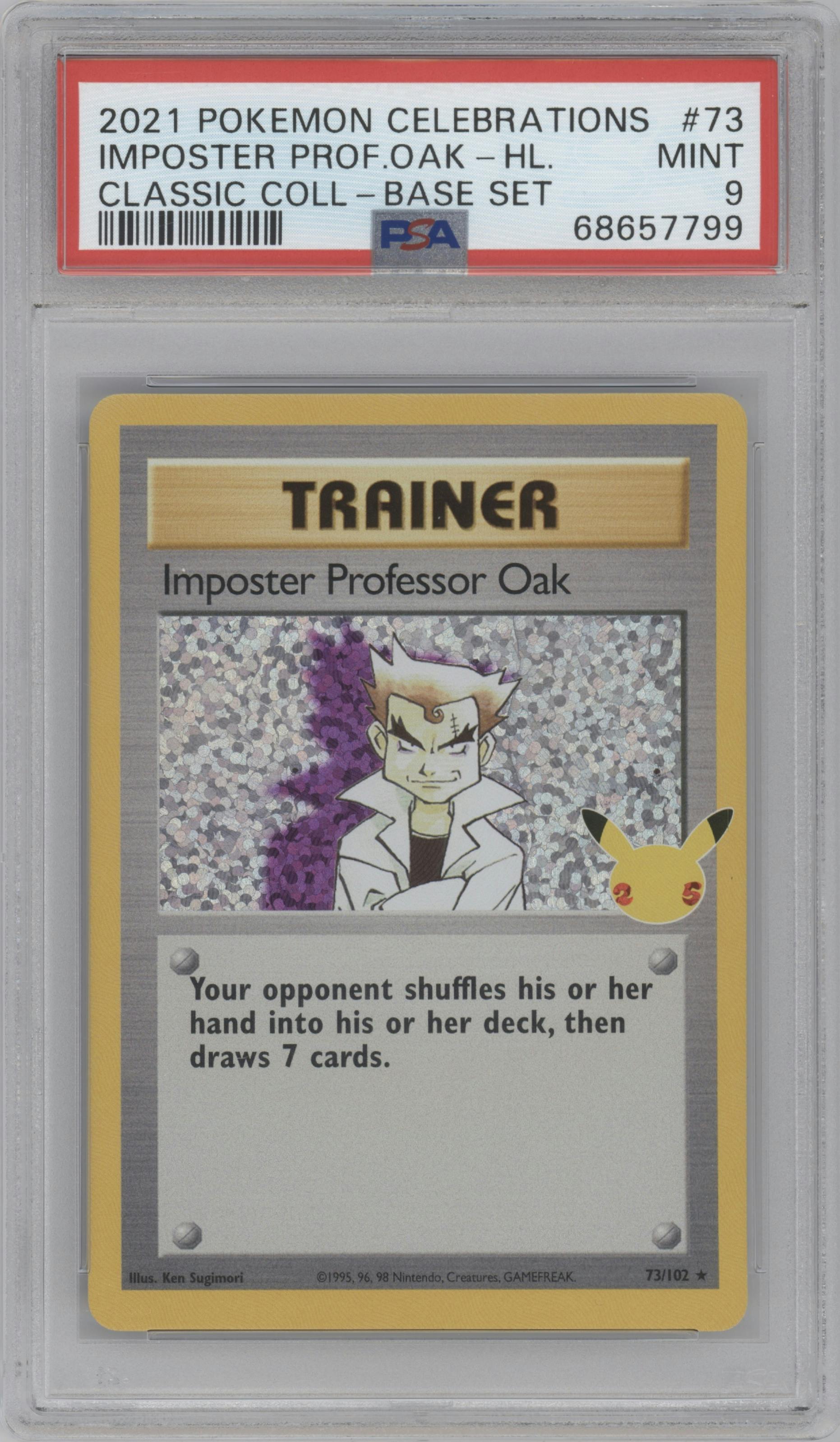 Imposter Professor Oak from the 2021 Pokemon SWSH set featuring a Base Set parallel graded by PSA and given an overall grade of 9.