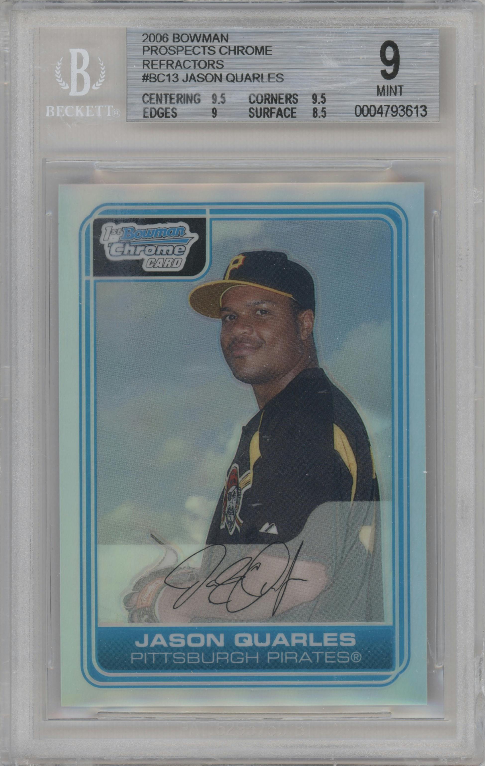 Jason Quarles from the 2006 Bowman set featuring a Refractor parallel graded by Beckett and given an overall grade of 9.