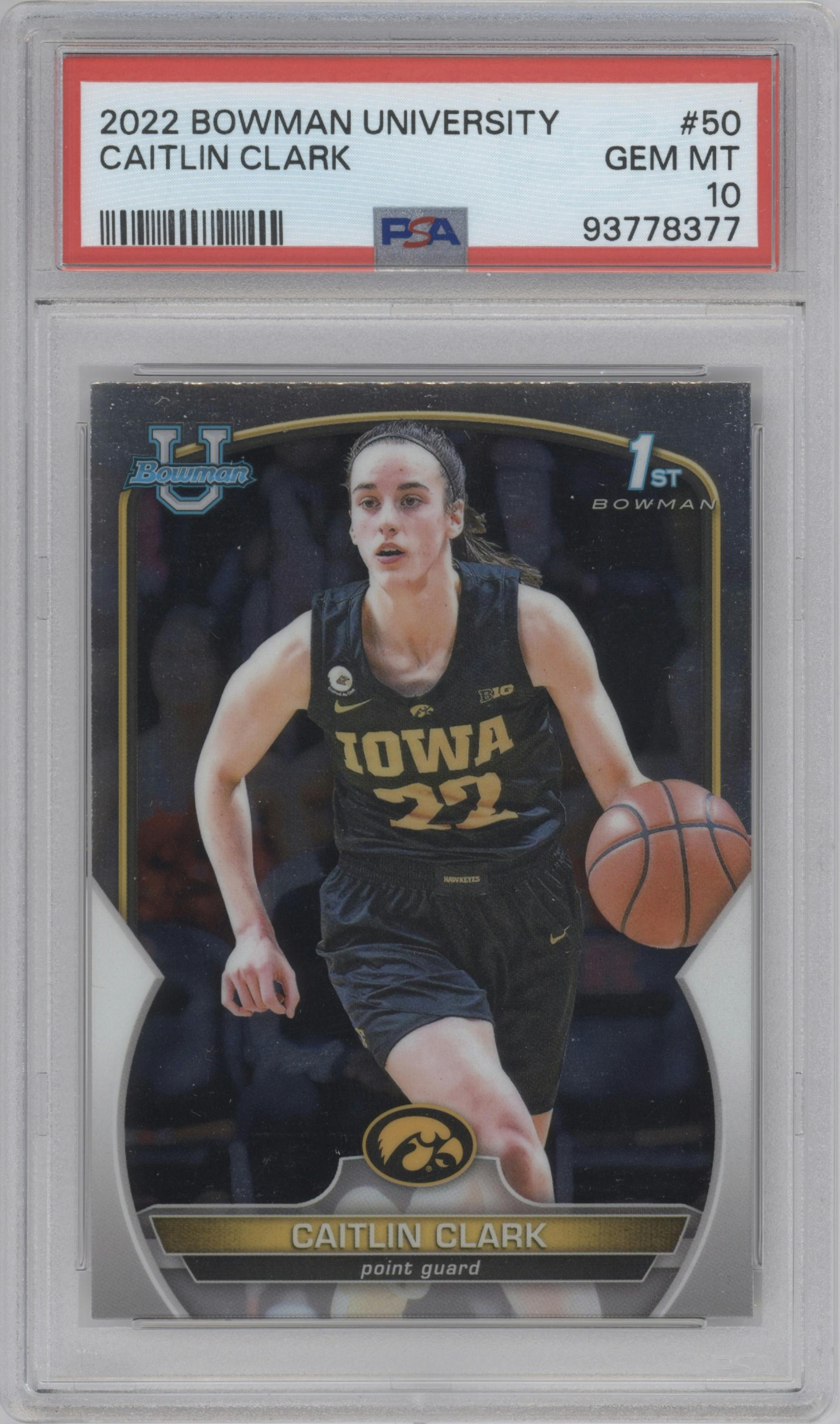 Caitlin Clark from the 2022-23 Bowman University Chrome set graded by PSA and given an overall grade of 10.