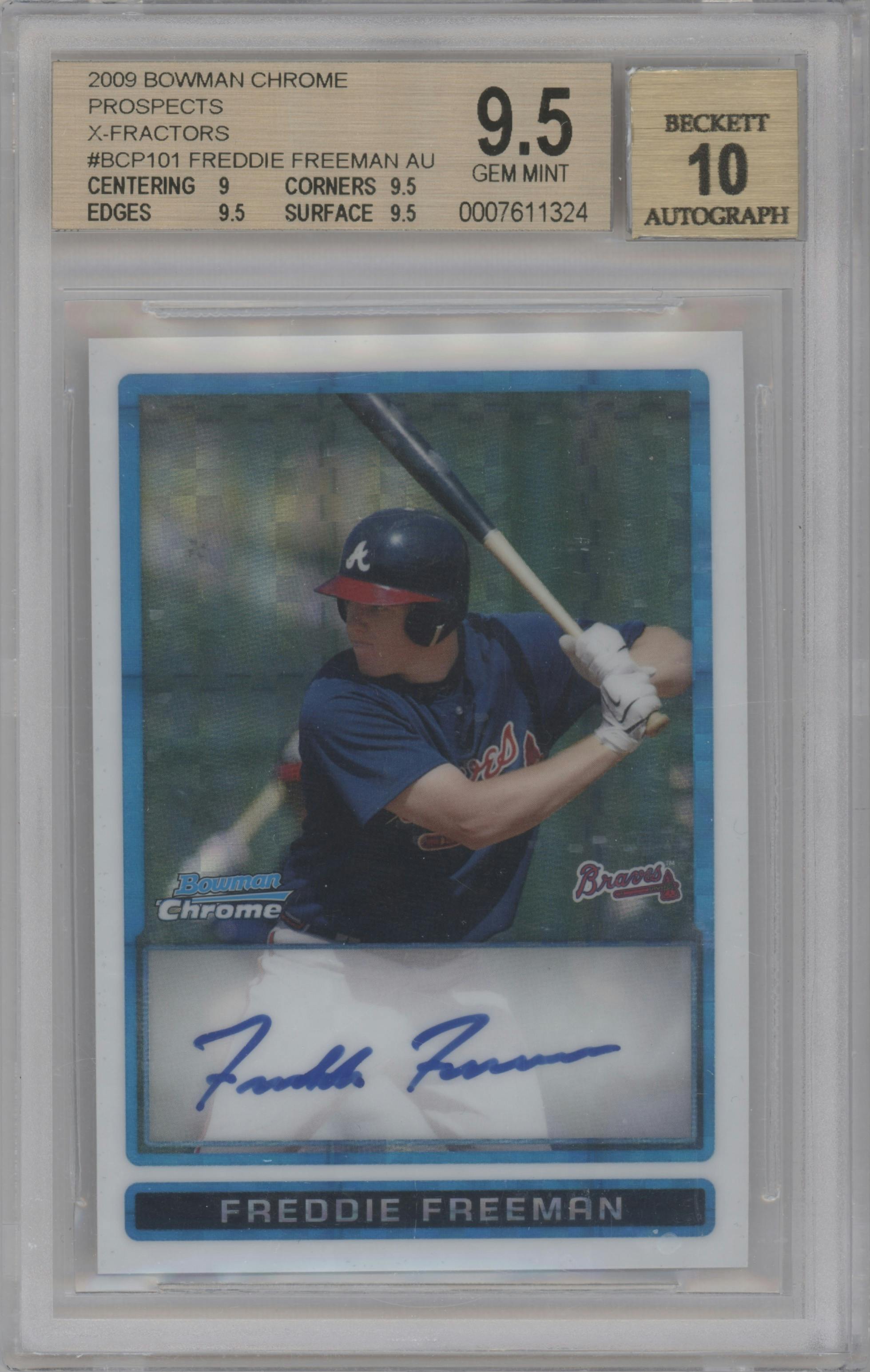 Freddie Freeman from the 2009 Bowman Chrome set featuring a X-Fractor parallel graded by Beckett and given an overall grade of 9.5.