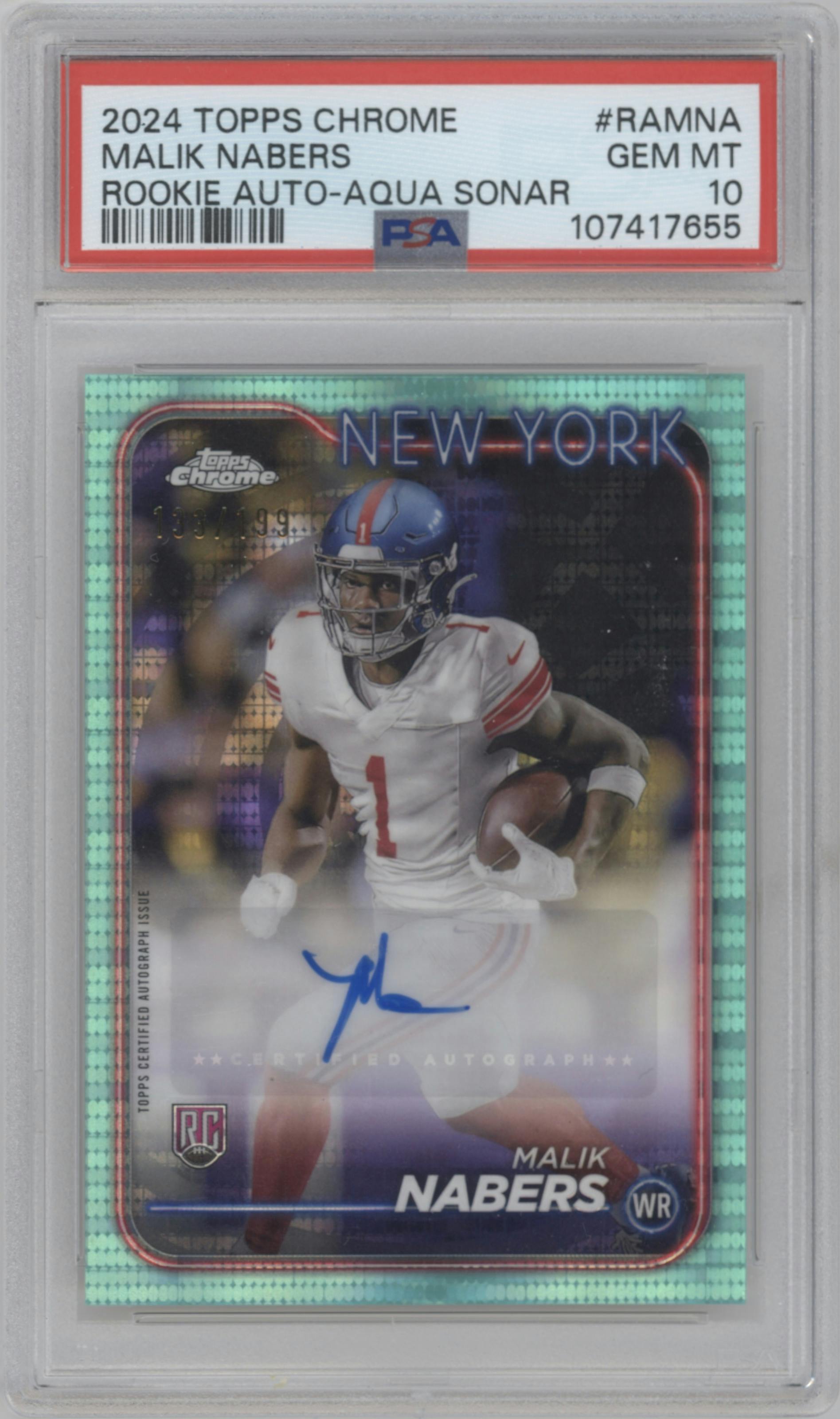 Malik Nabers from the 2024 Topps Chrome set featuring a Aqua Sonar Refractor parallel graded by PSA and given an overall grade of 10.