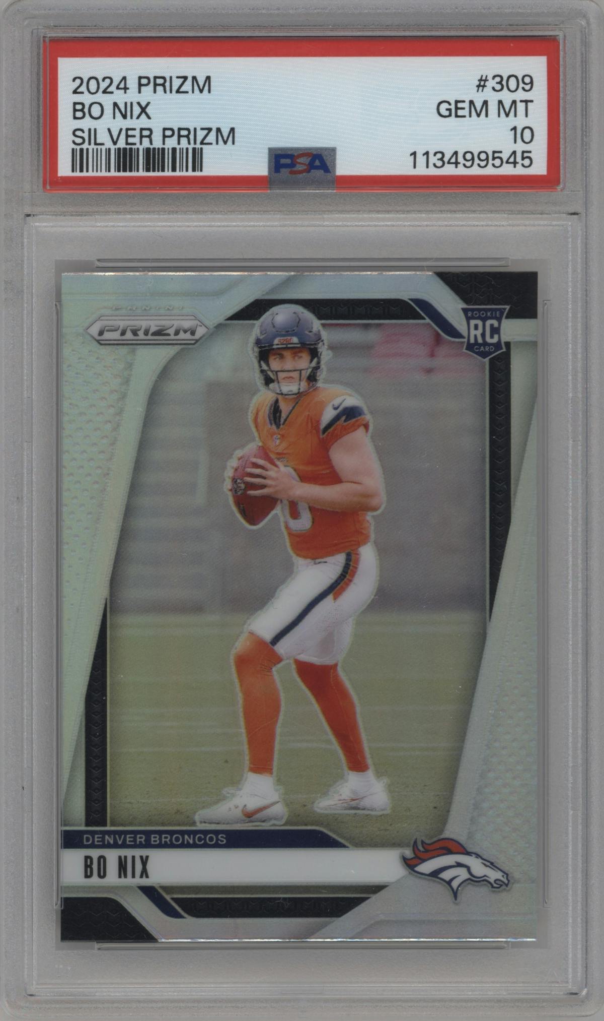 Bo Nix from the 2024 Panini Prizm set featuring a Silver Prizm parallel graded by PSA and given an overall grade of 10.