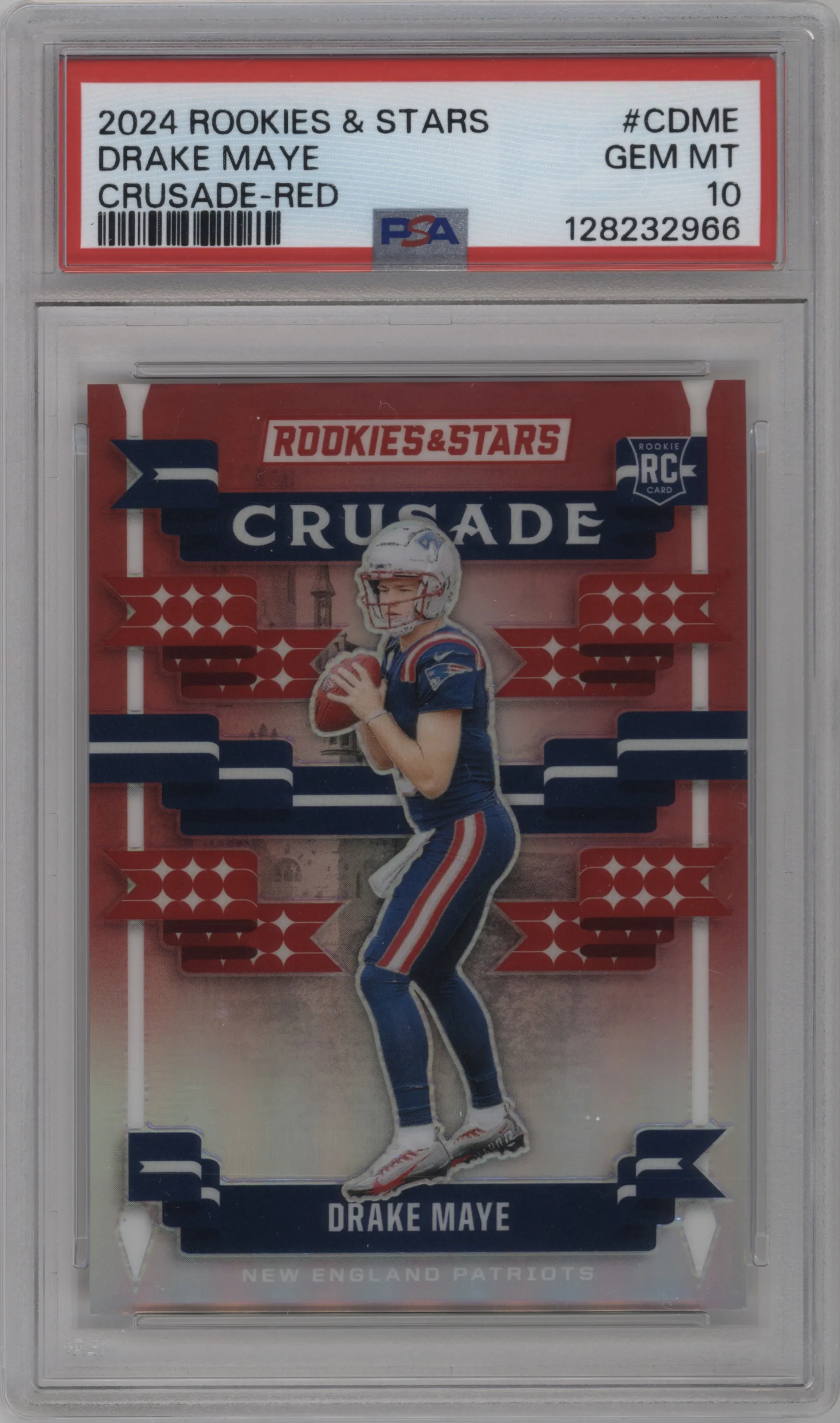 2024 Panini Rookies & Stars Crusade Drake Maye Red #C-DME PSA 10