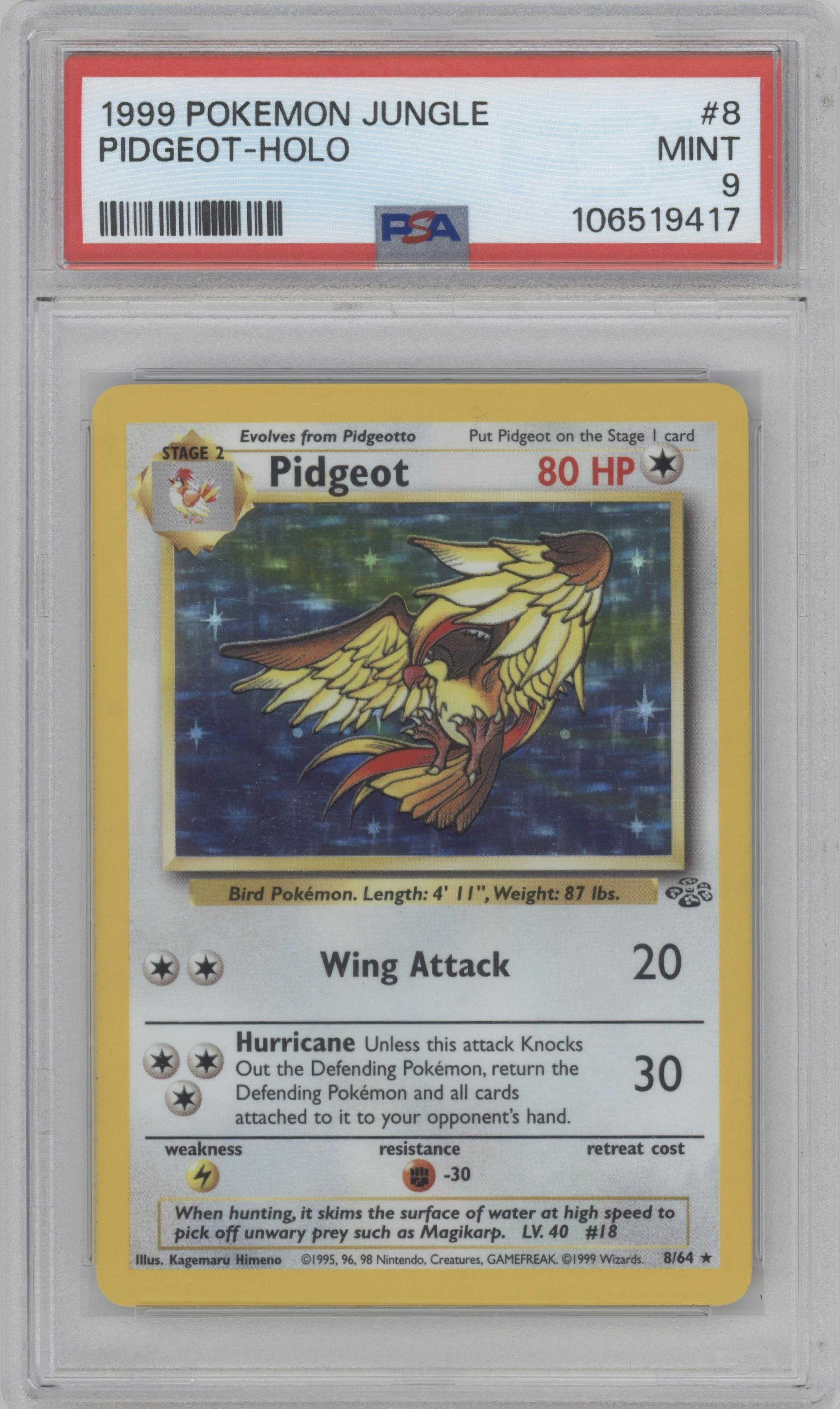 Pidgeot from the 1999 Pokemon set graded by PSA and given an overall grade of 9.