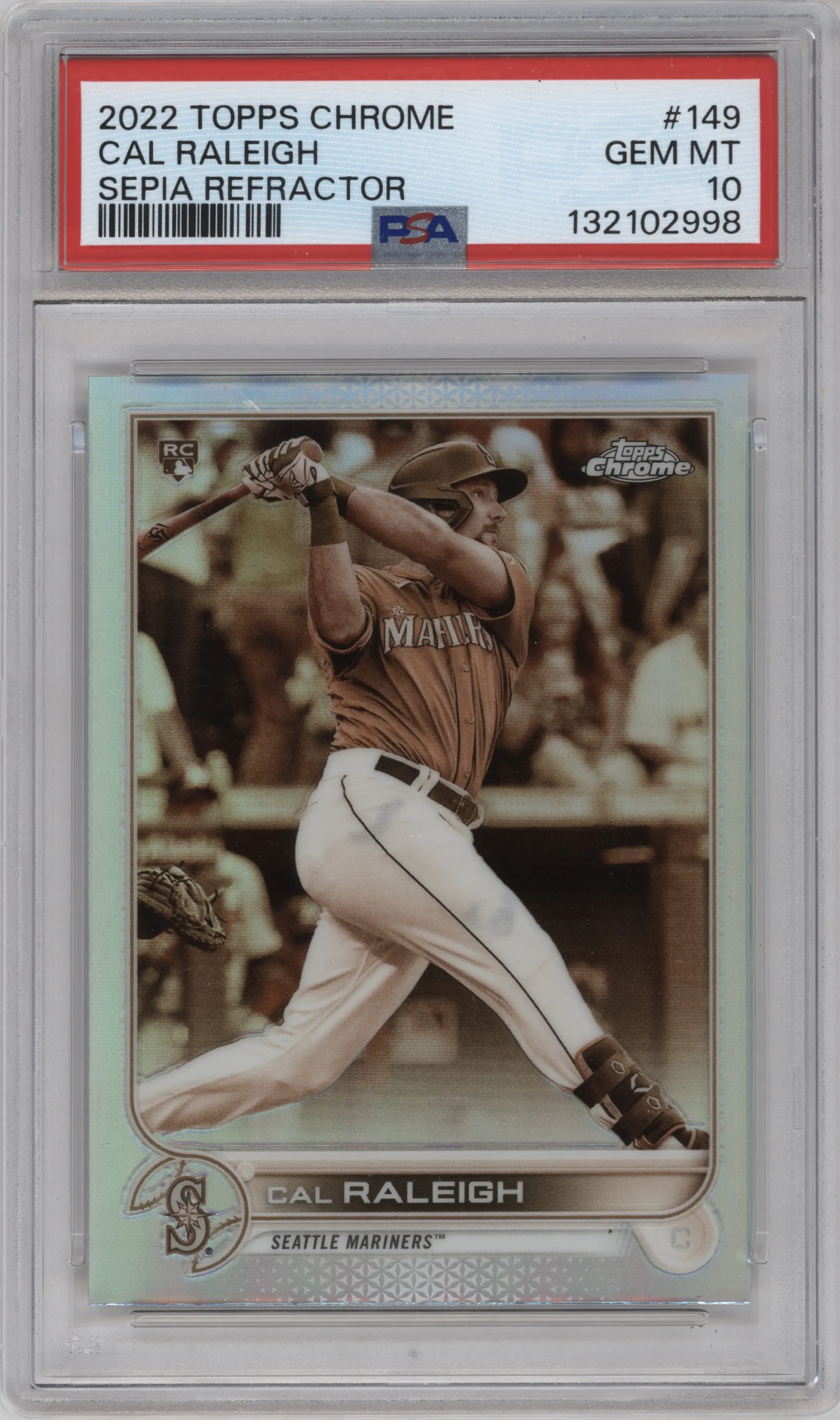 2022 Topps Chrome Cal Raleigh Sepia Refractor PSA 10