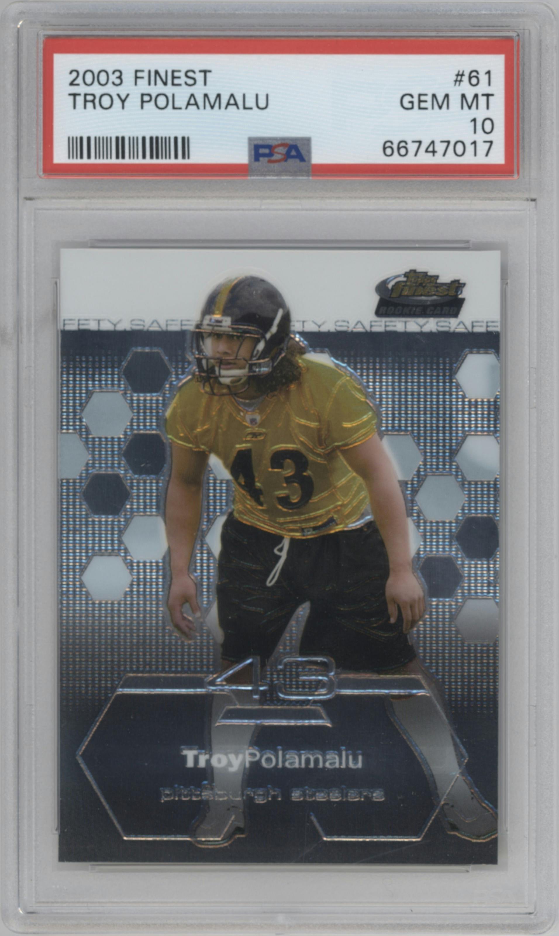Troy Polamalu from the 2003 Topps Finest set graded by PSA and given an overall grade of 10.