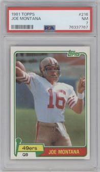 Joe Montana from the 1981 Topps  set graded by PSA and given an overall grade of 7.