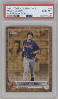 Matt Olson from the 2022 Topps Gilded Collection set featuring a SuperFractor parallel graded by PSA and given an overall grade of 10.