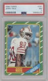 Jerry Rice from the 1986 Topps set graded by PSA and given an overall grade of 7.