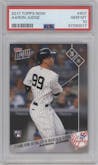 Aaron Judge from the 2017 Topps Now set graded by PSA and given an overall grade of 10.