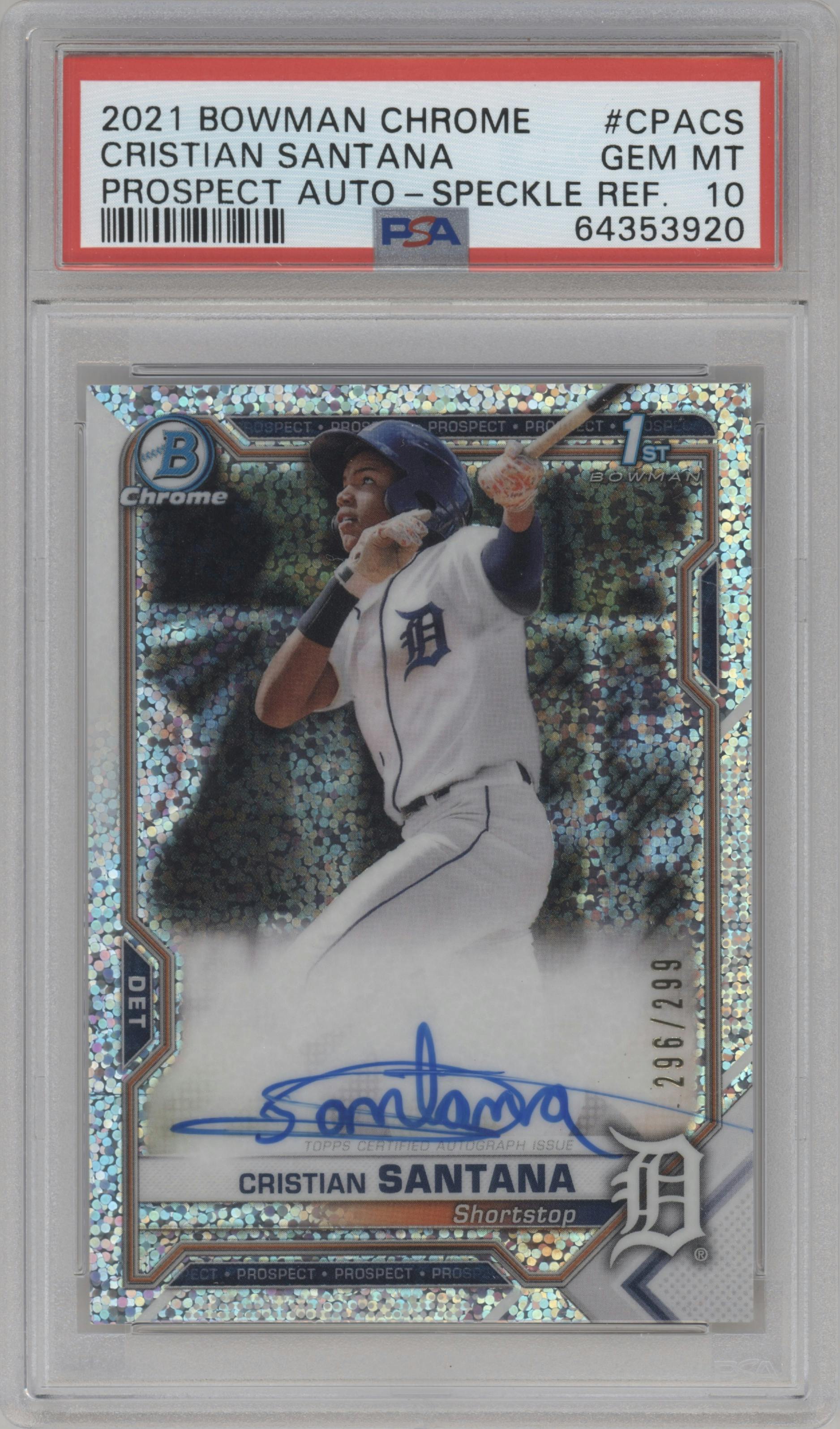 Cristian Santana from the 2021 Bowman Chrome set featuring a Speckle Refractor parallel graded by PSA and given an overall grade of 10.
