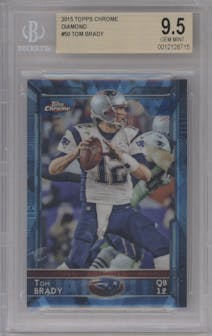 Tom Brady from the 2015 Topps Chrome set featuring a Diamond Refractor parallel graded by Beckett and given an overall grade of 9.5.