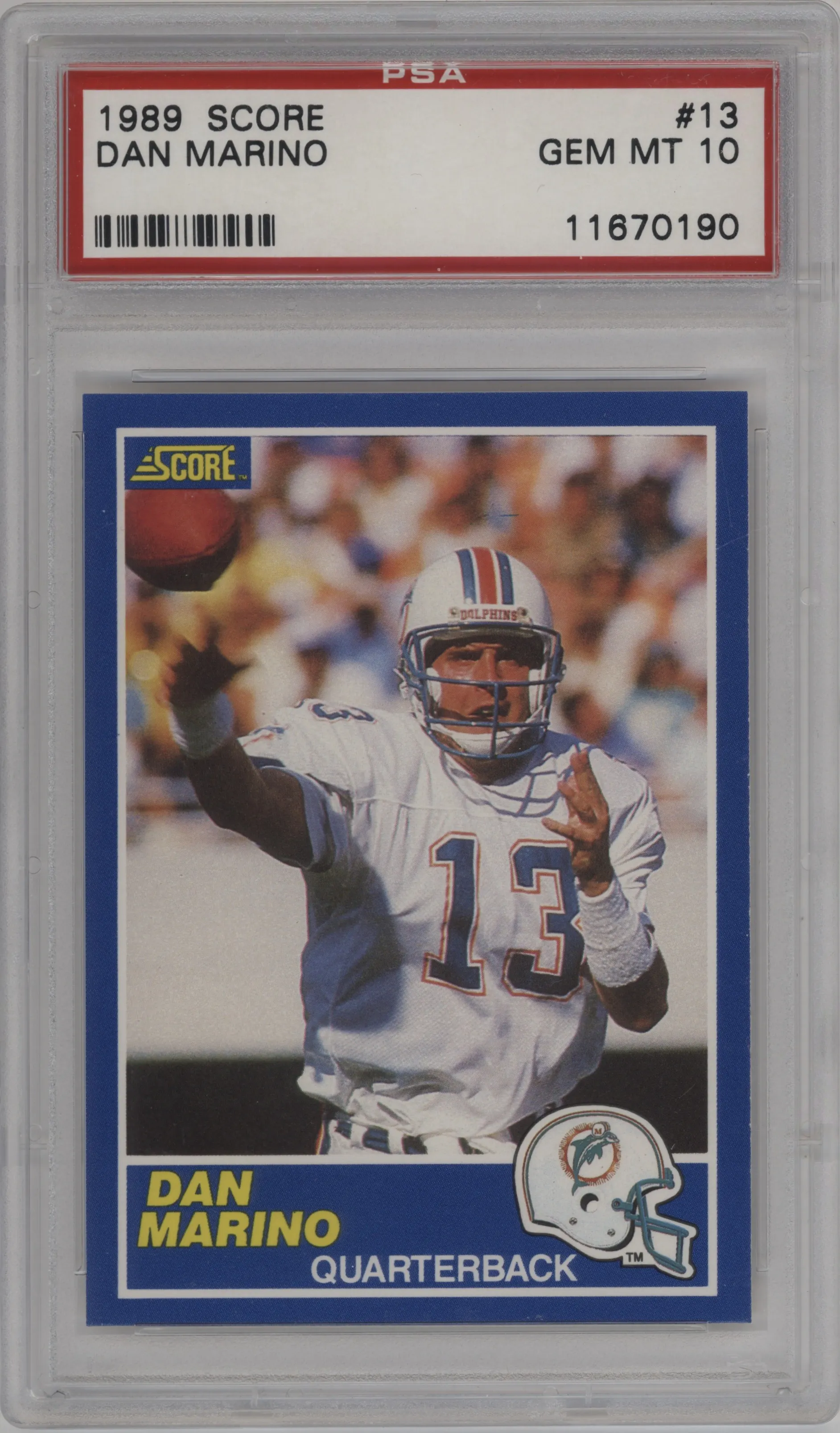 1989 Score Dan Marino PSA 10