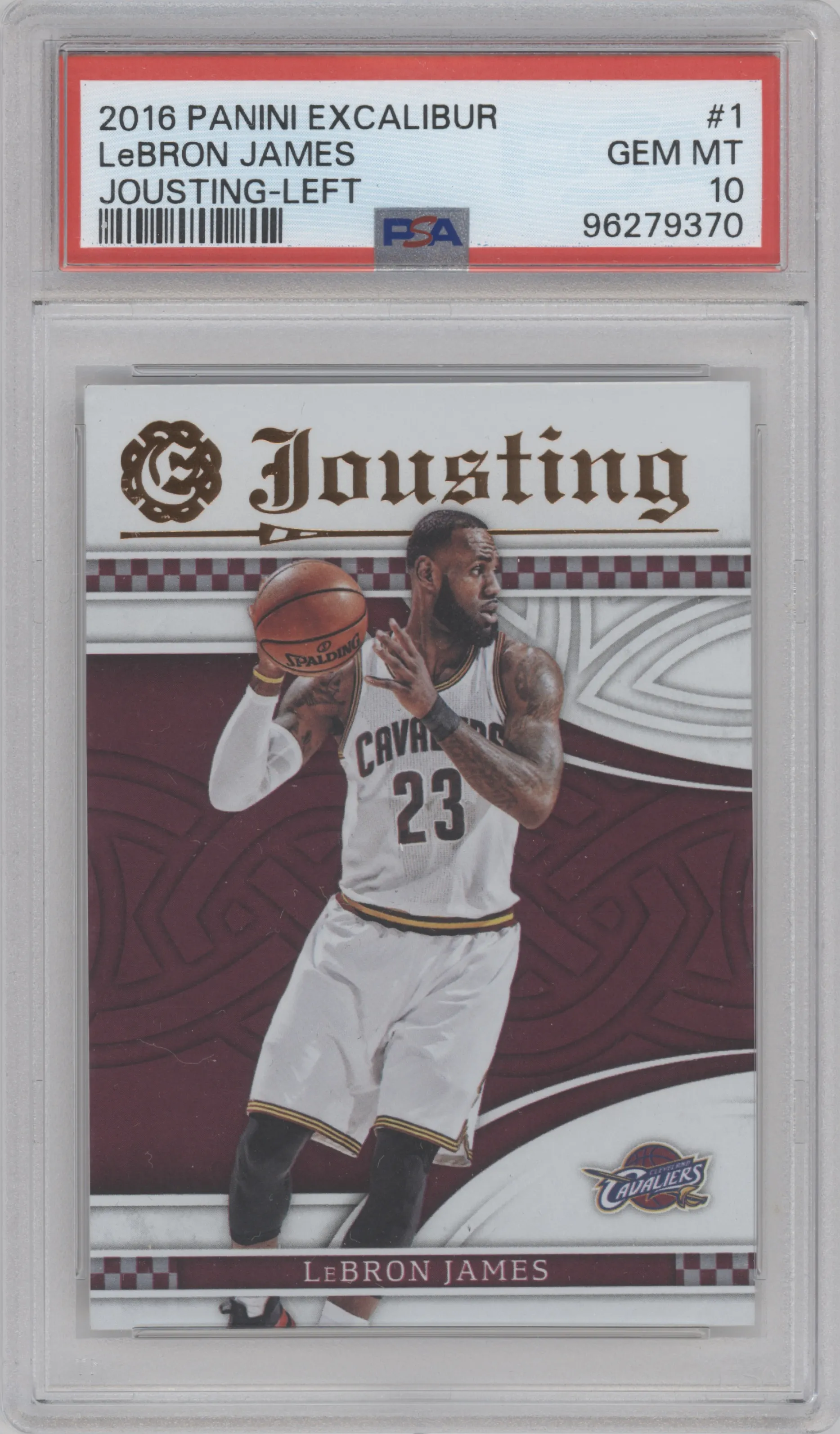 2016 Panini Excalibur Jousting LeBron James PSA 10