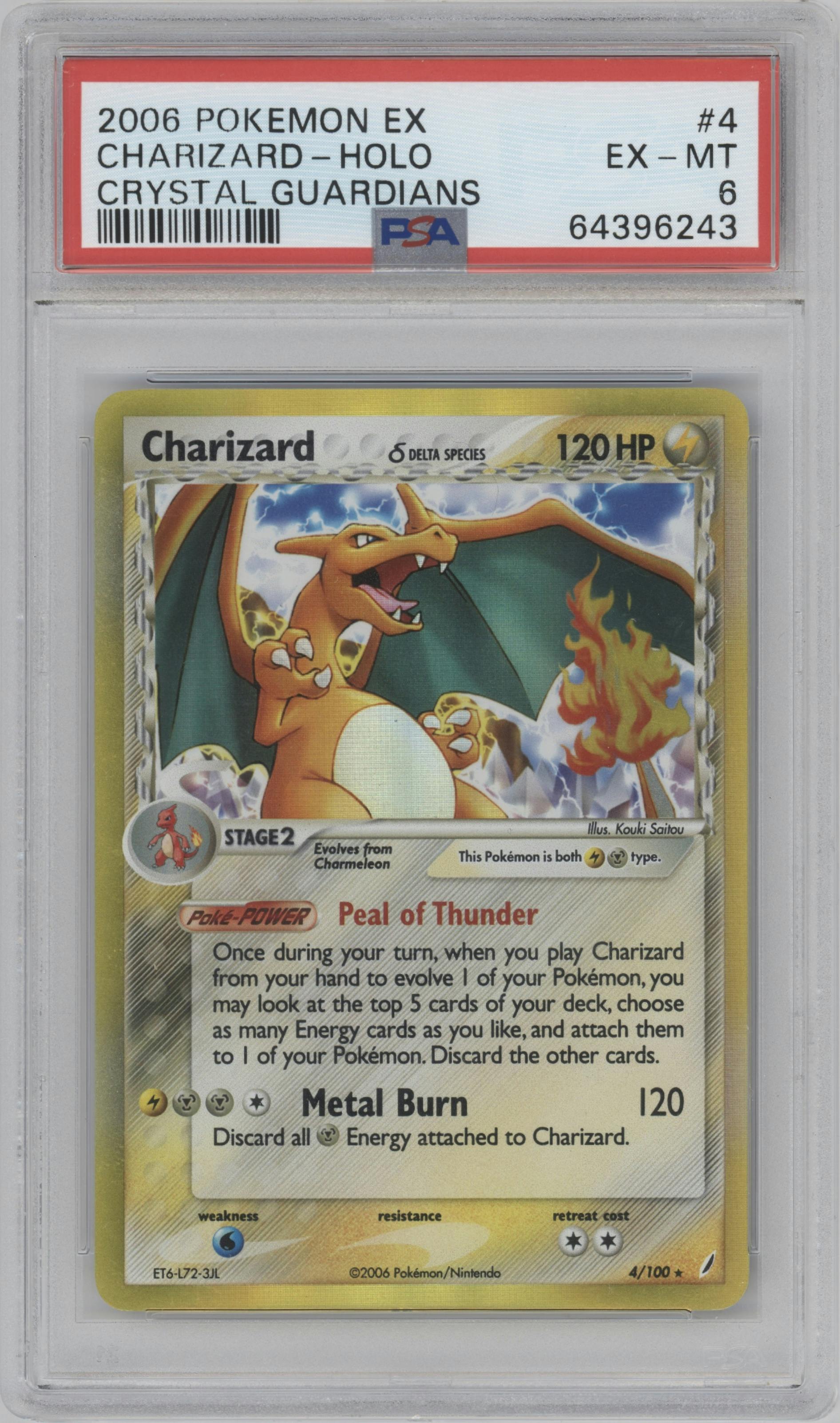 Charizard from the 2006 Pokemon EX set graded by PSA and given an overall grade of 6.
