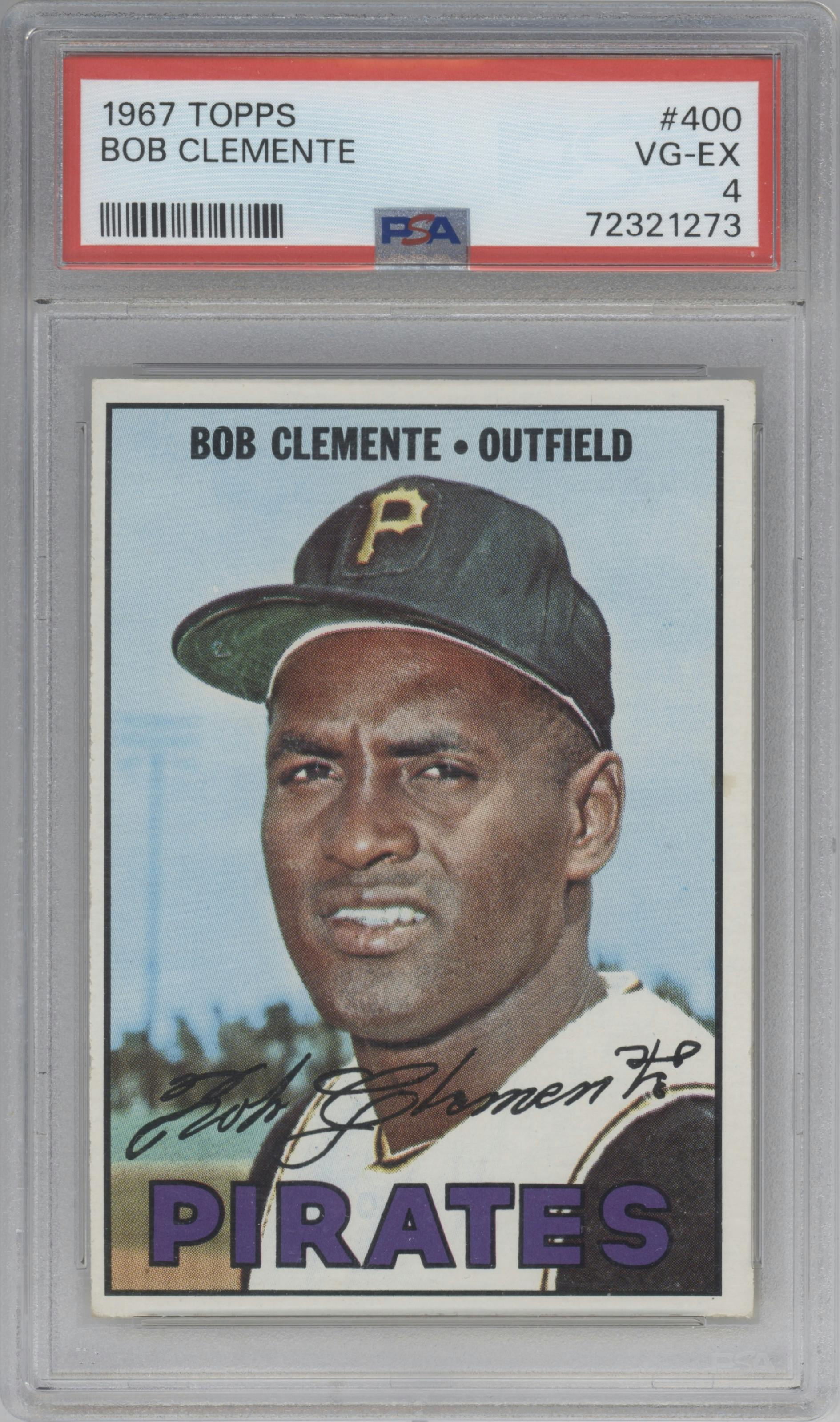 Bob Clemente from the 1967 Topps set graded by PSA and given an overall grade of 4.