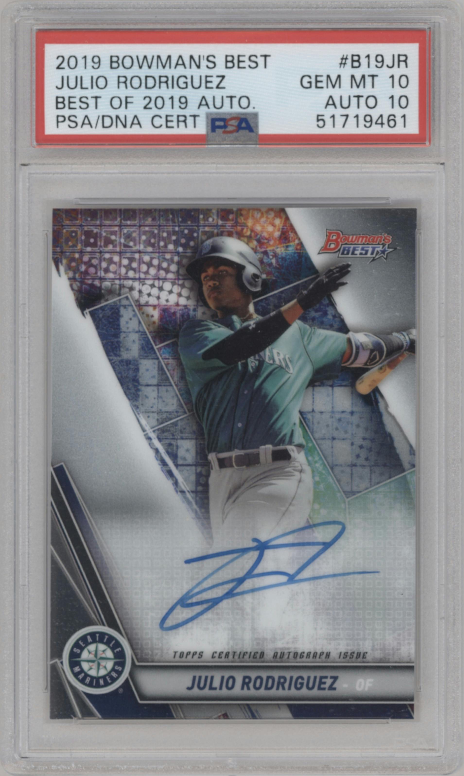 Julio Rodriguez from the 2019 Bowman’s Best set graded by PSA and given an overall grade of 10.