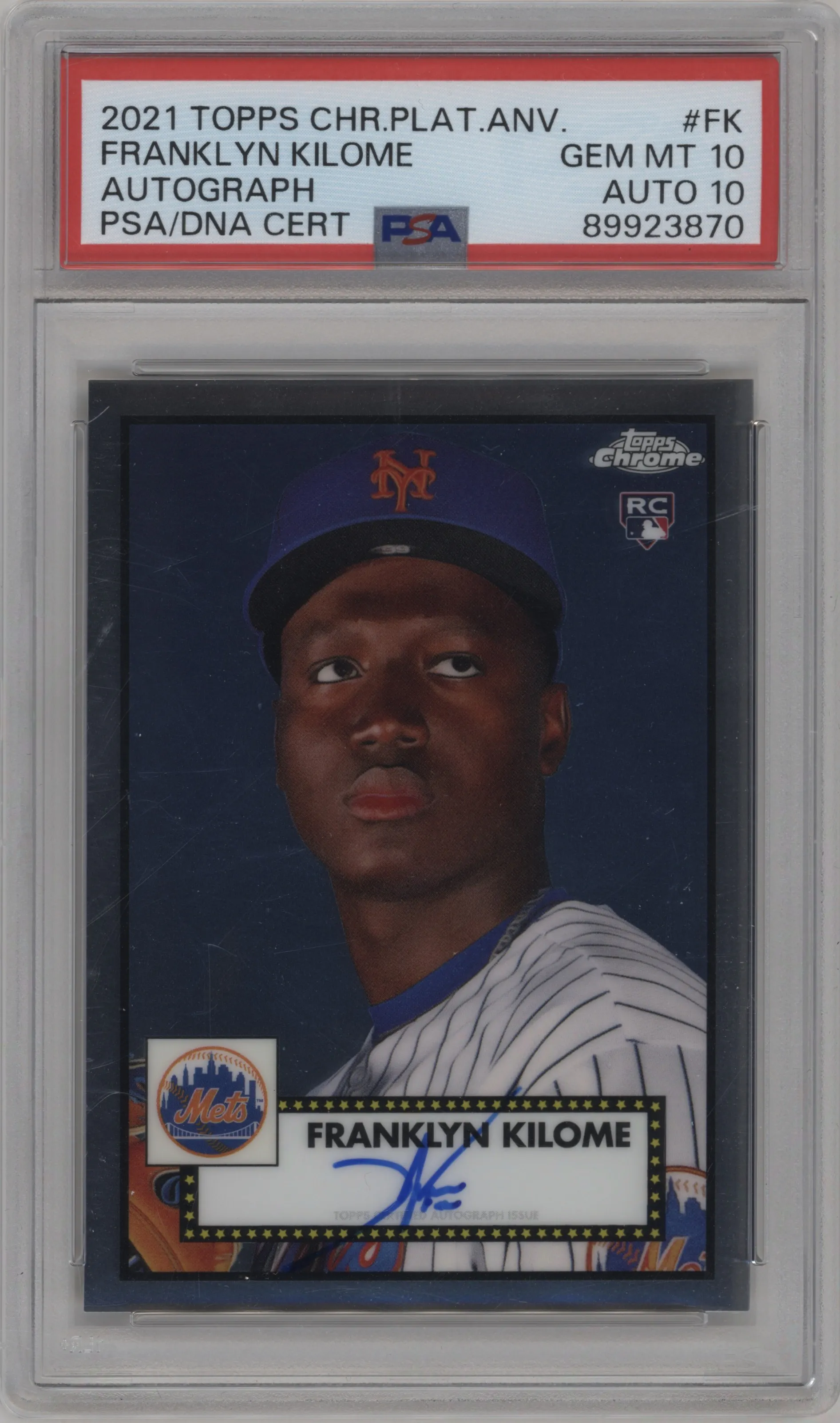 2021 Topps Chrome Platinum Anniversary Auto Franklyn Kilome PSA 10