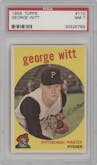 George Witt from the 1959 Topps set graded by PSA and given an overall grade of 7.