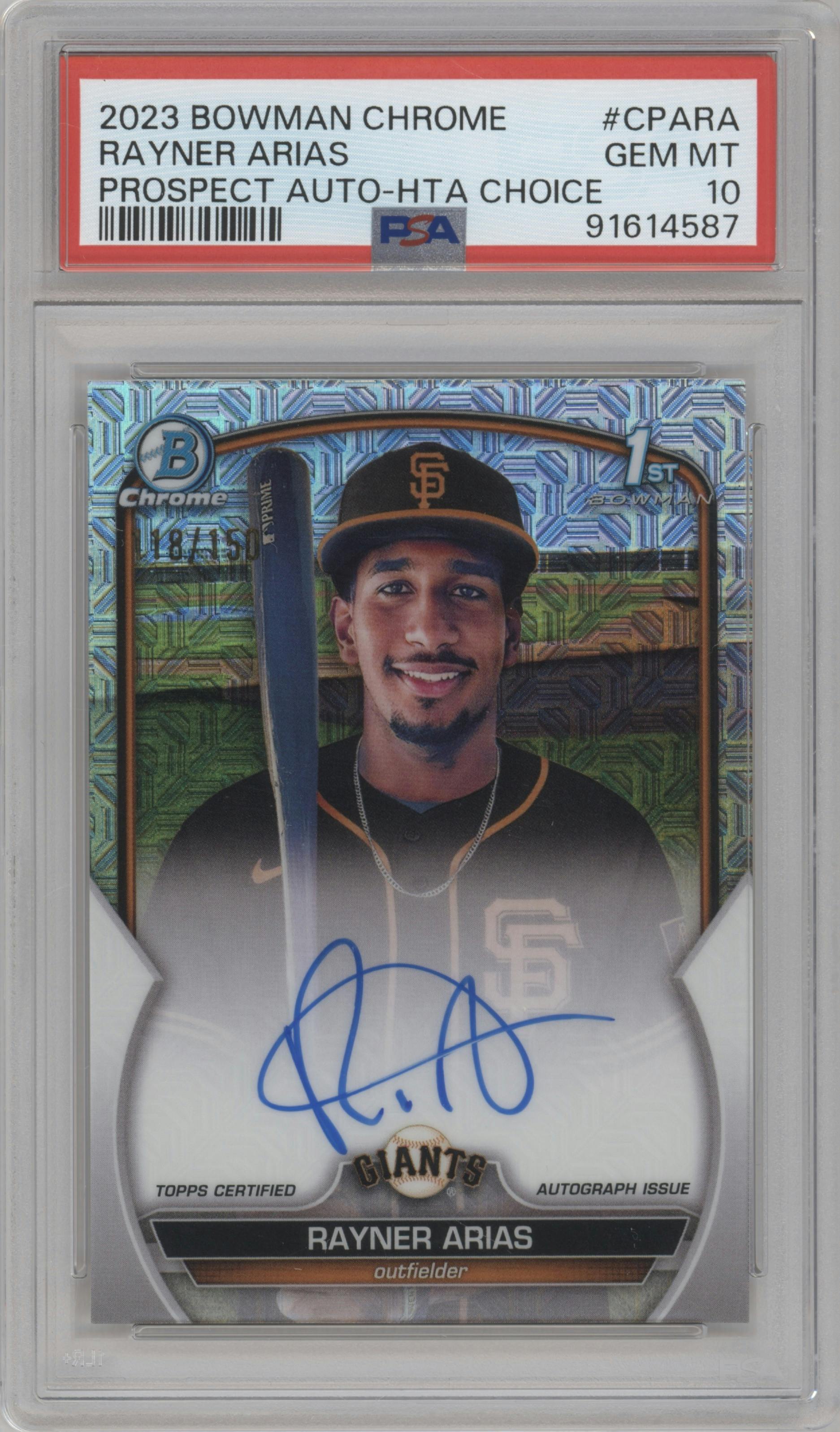 Rayner Arias from the 2023 Bowman Chrome set featuring a HTA Choice Refractor parallel graded by PSA and given an overall grade of 10.