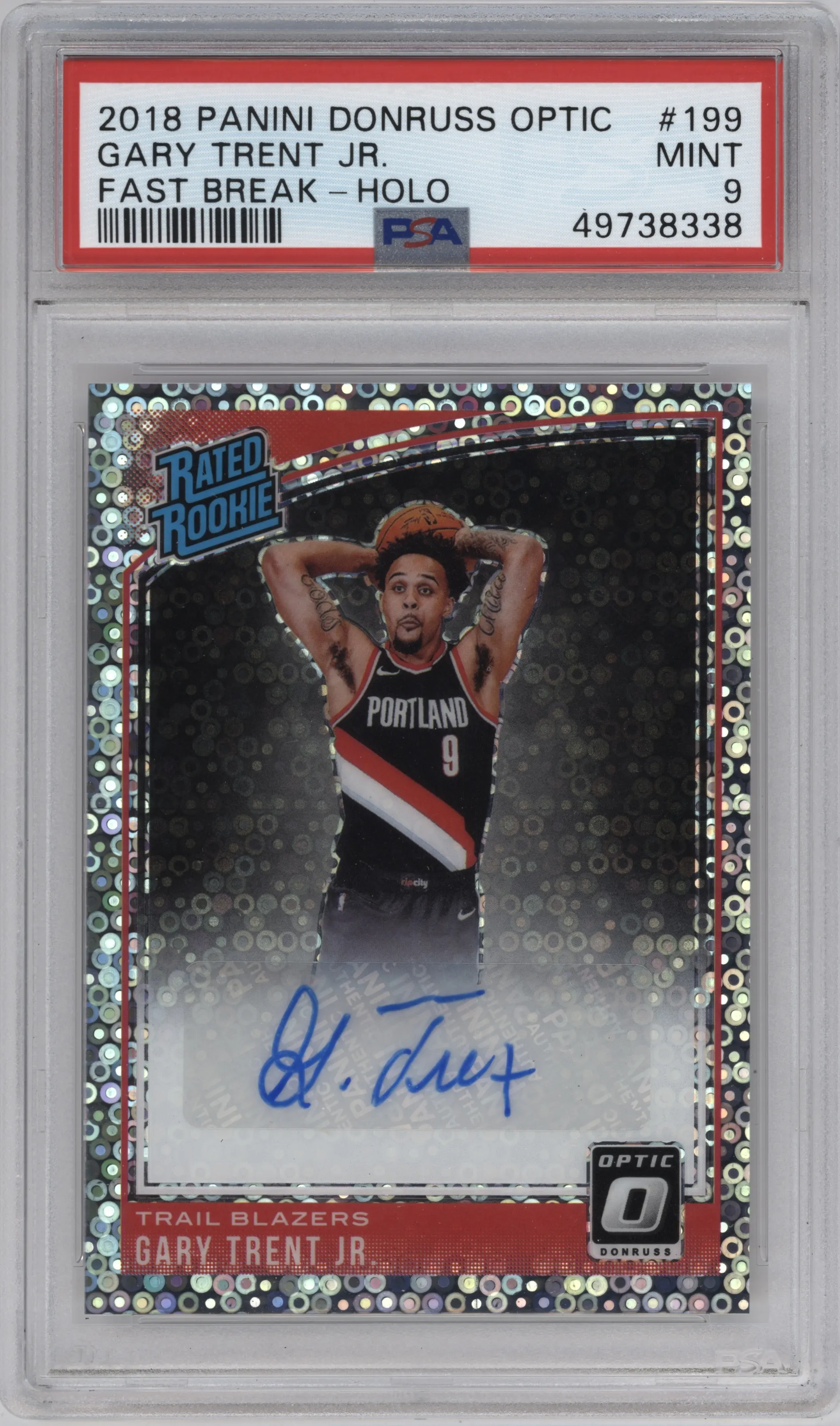 2018 Panini Donruss Optic Rtd.Rke.Sig. Gary Trent Jr. Fast Break Holo #199 PSA 9