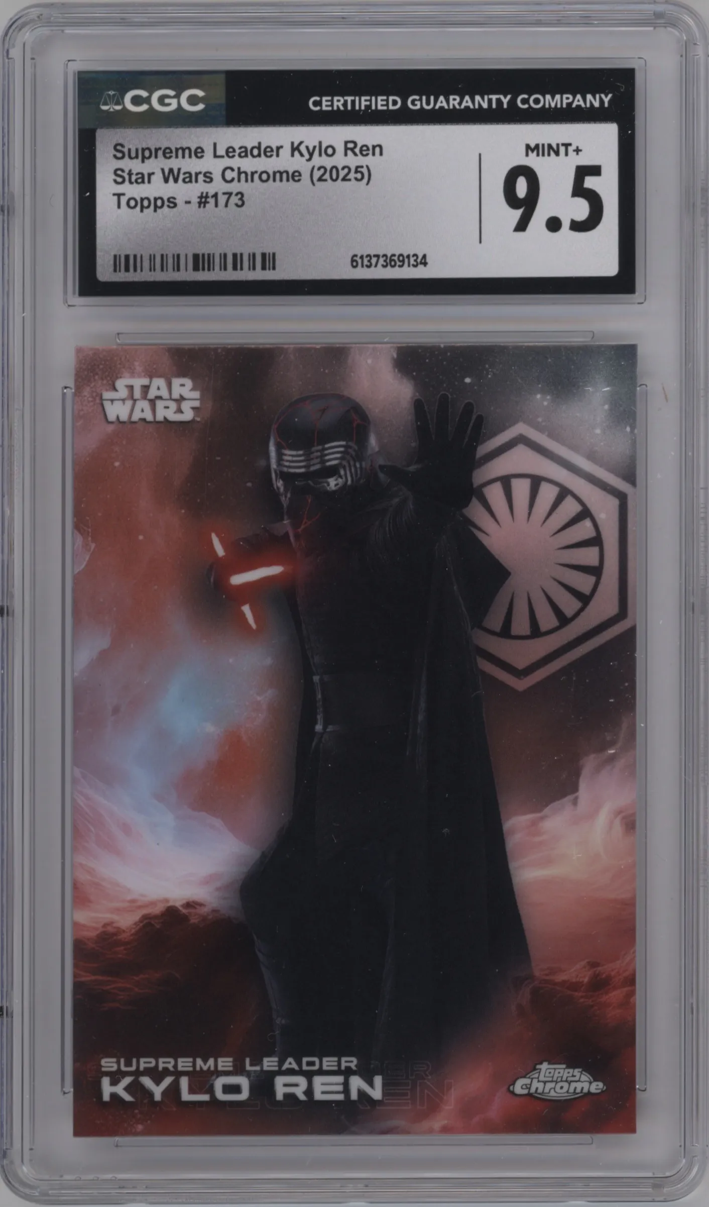 2025 Topps Chrome Star Wars Supreme Leader Kylo Ren #173 CGC 9.5