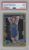 Brandin Podziemski from the 2023-24 Donruss Optic set featuring a Gold parallel graded by PSA and given an overall grade of 9.
