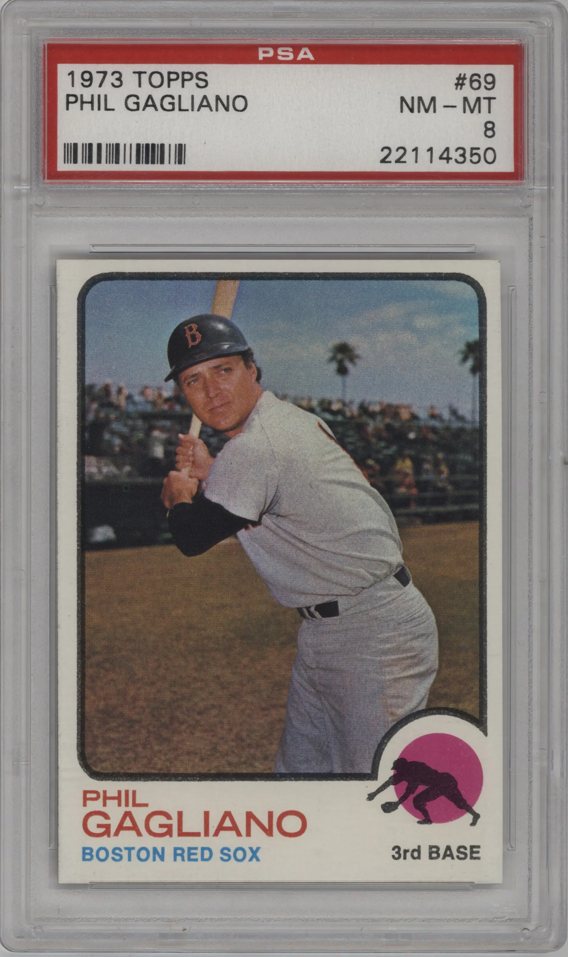 1973 Topps Phil Gagliano PSA 8
