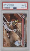 Elly De La Cruz from the 2023 Topps Now set graded by PSA and given an overall grade of 10.