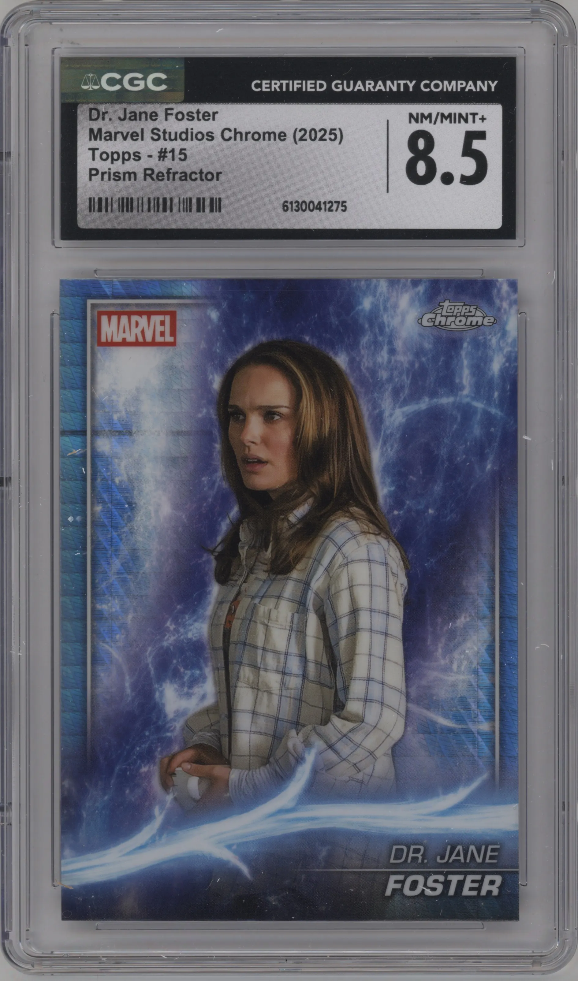 2025 Topps Chrome Marvel Studios Dr. Jane Foster Prism Refractor #15 CGC 8.5