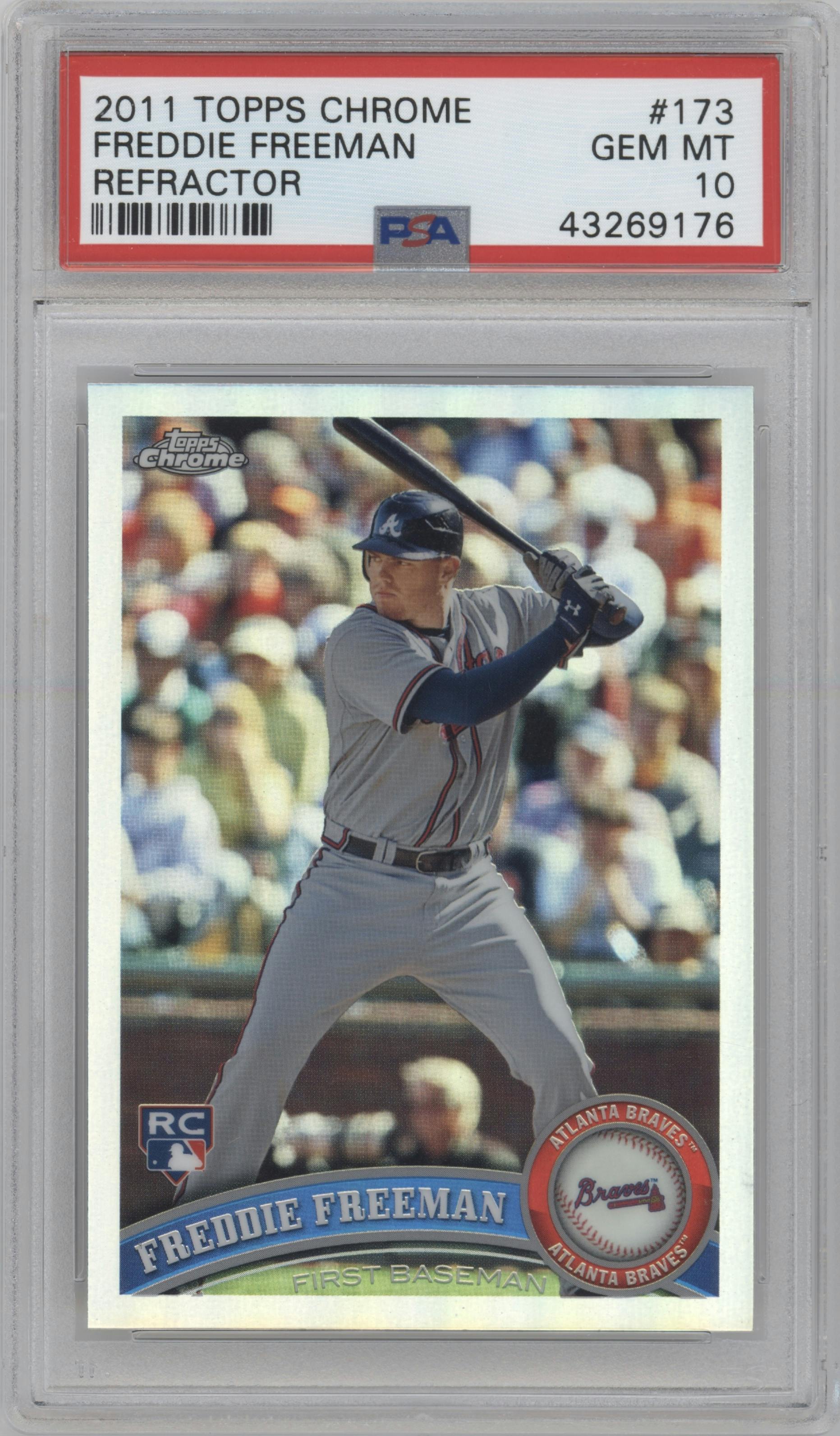 Freddie Freeman from the 2011 Topps Chrome set featuring a Refractor parallel graded by PSA and given an overall grade of 10.