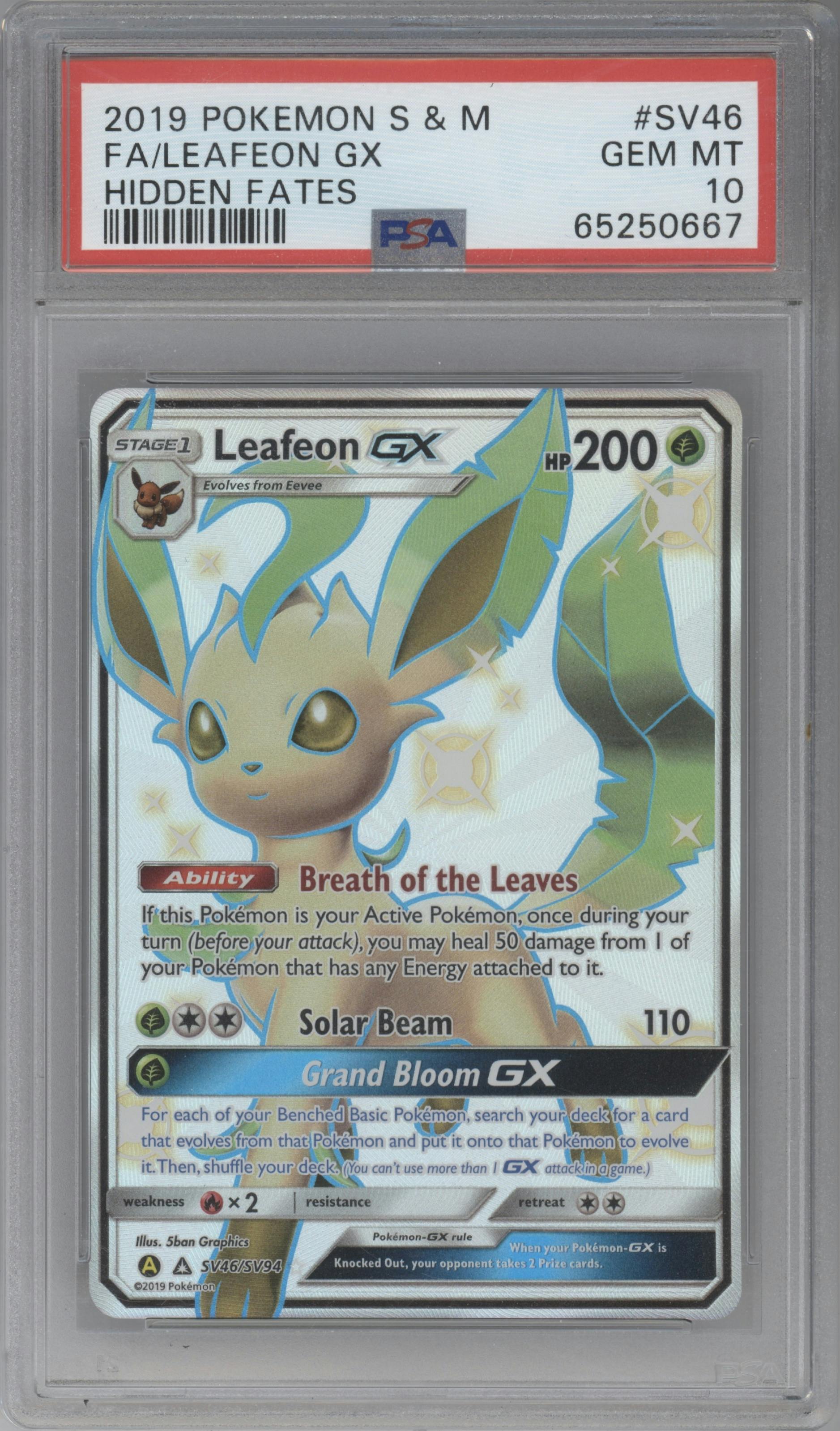 Leafeon GX from the 2019 Pokemon S&M  set graded by PSA and given an overall grade of 10.