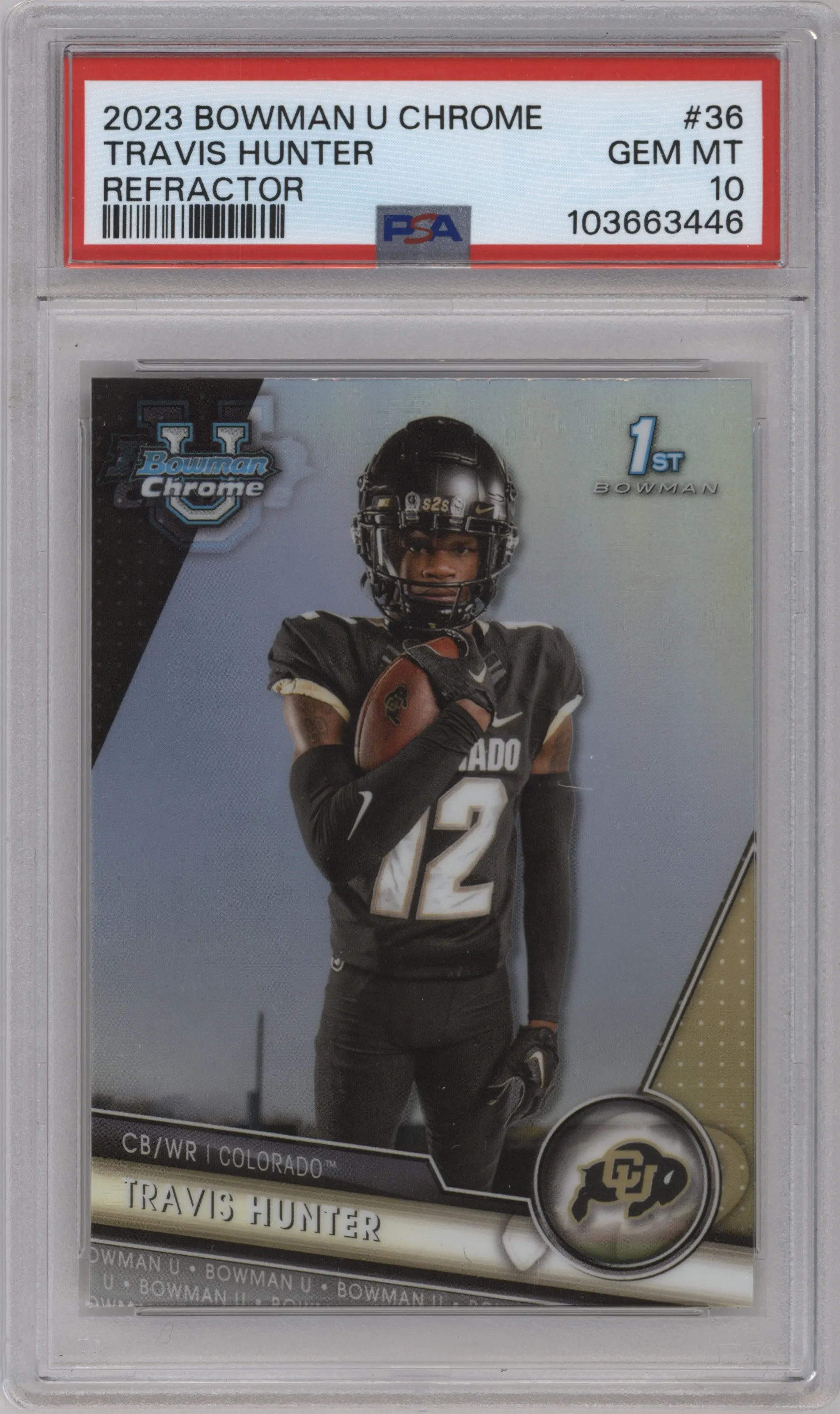 2023 Bowman Chrome University Travis Hunter Refractor #36 PSA 10