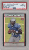 Calvin Johnson from the 2007 Bowman Chrome set featuring a Refractor parallel graded by PSA and given an overall grade of 10.