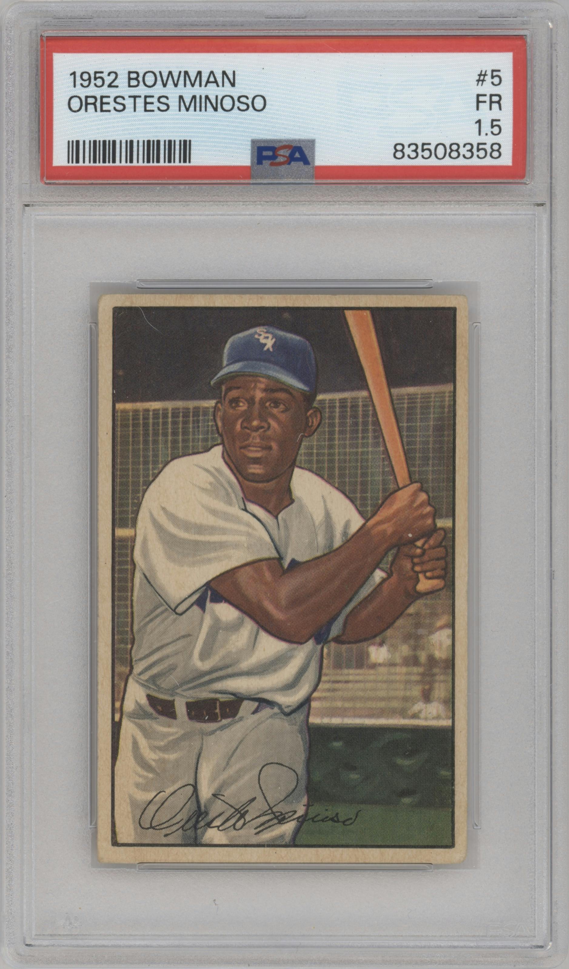 Orestes Minoso from the 1952 Bowman set graded by PSA and given an overall grade of 1.5.