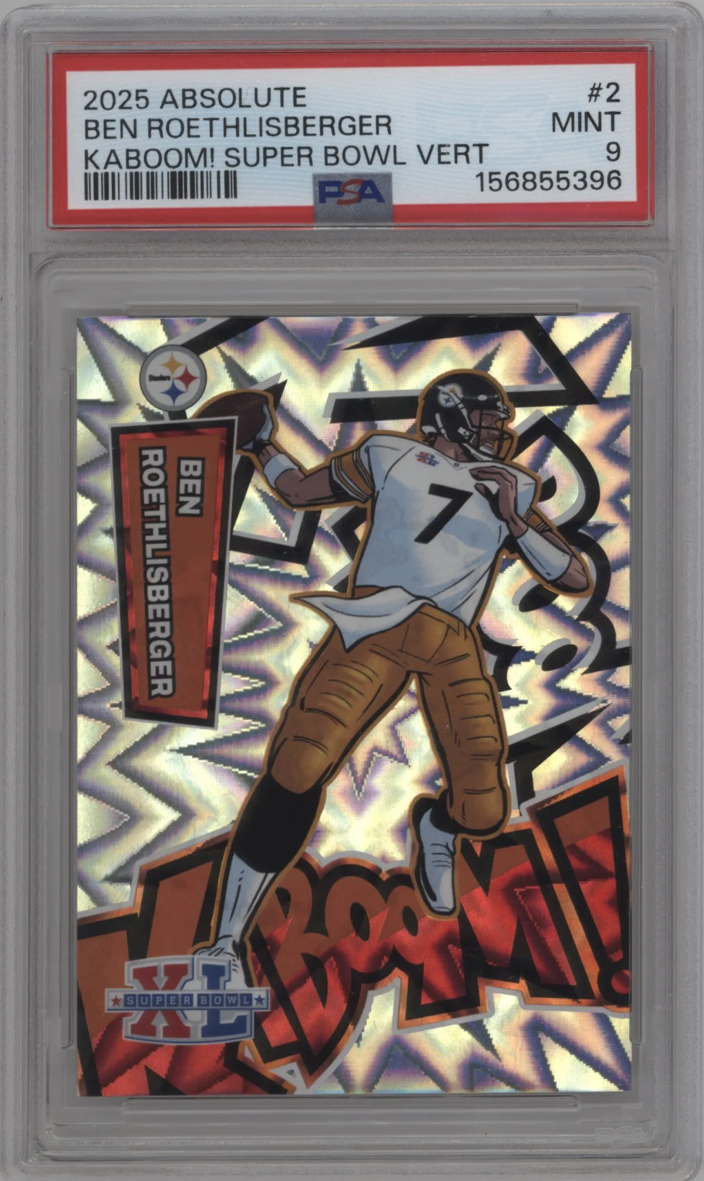 2025 Panini Absolute Kaboom! Super Bowl Vert. Ben Roethlisberger #2 PSA 9